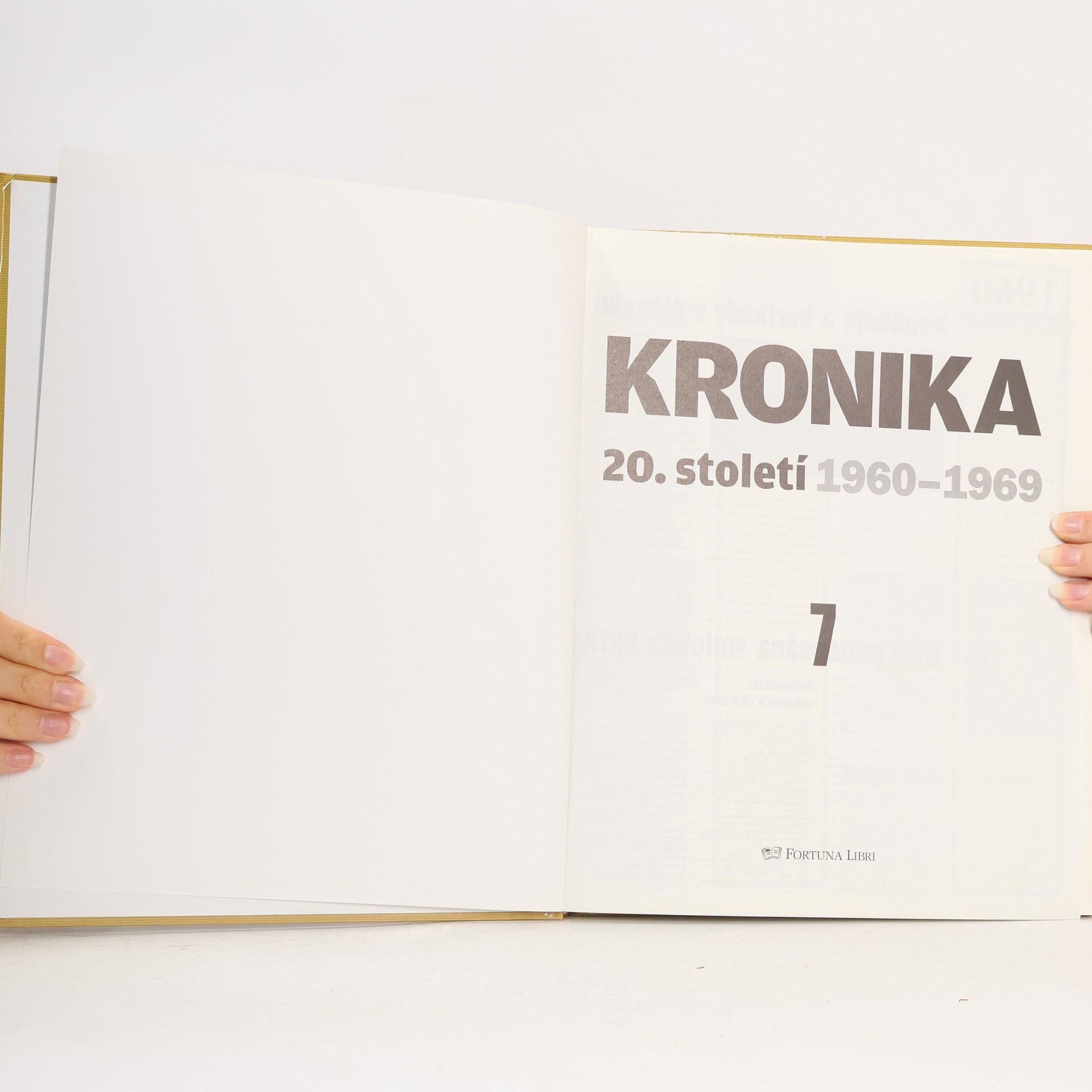 Collectif d'auteurs Kronika 20. století 7. 1960-1969