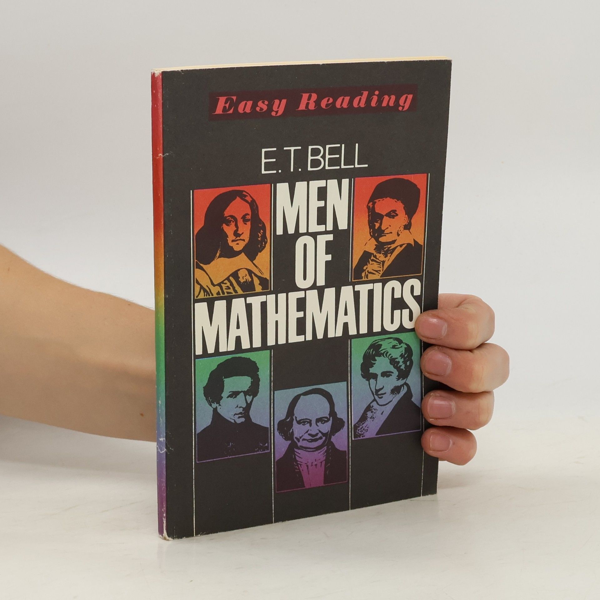 Eric Temple Bell Men of mathematics
