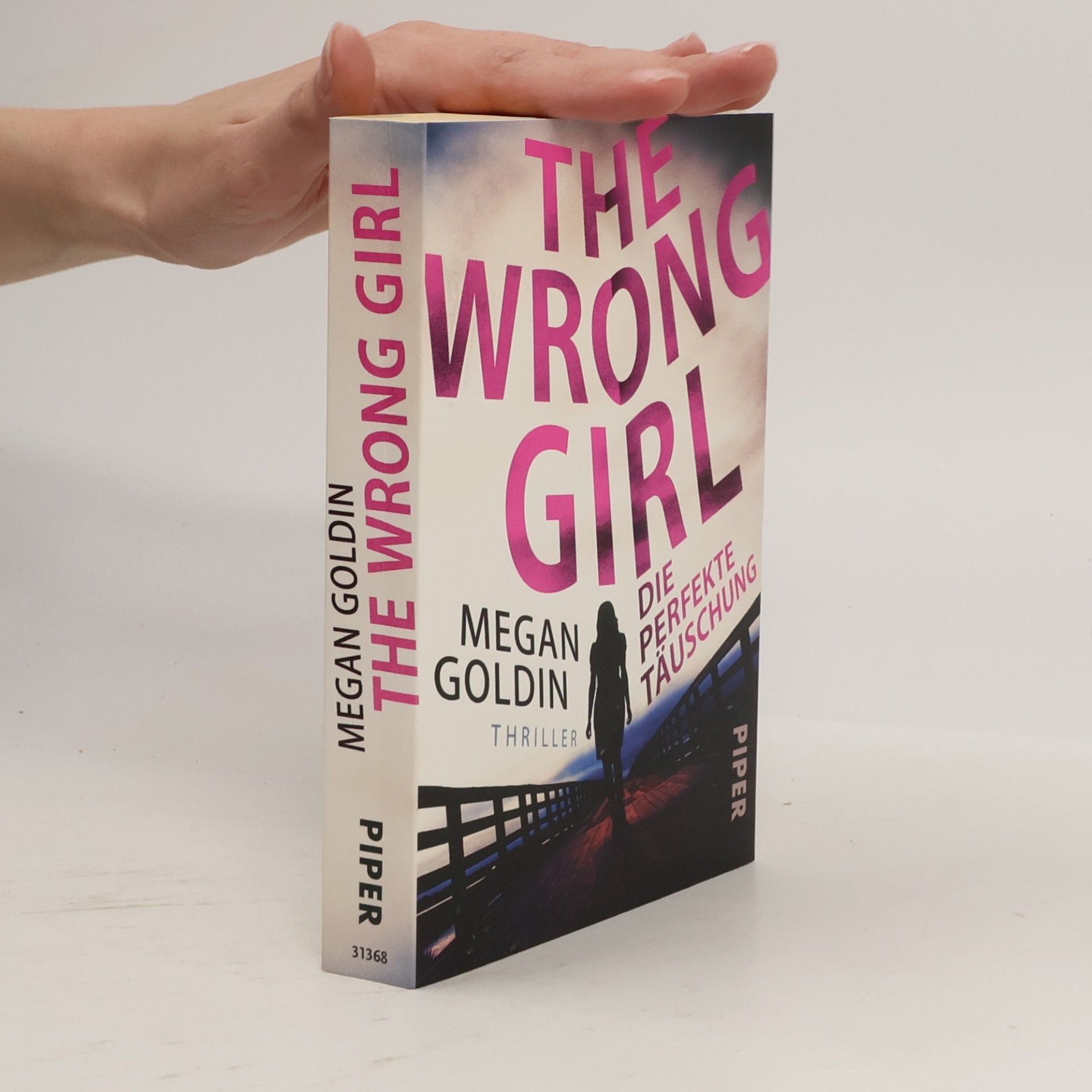 The wrong girl - die perfekte Täuschung