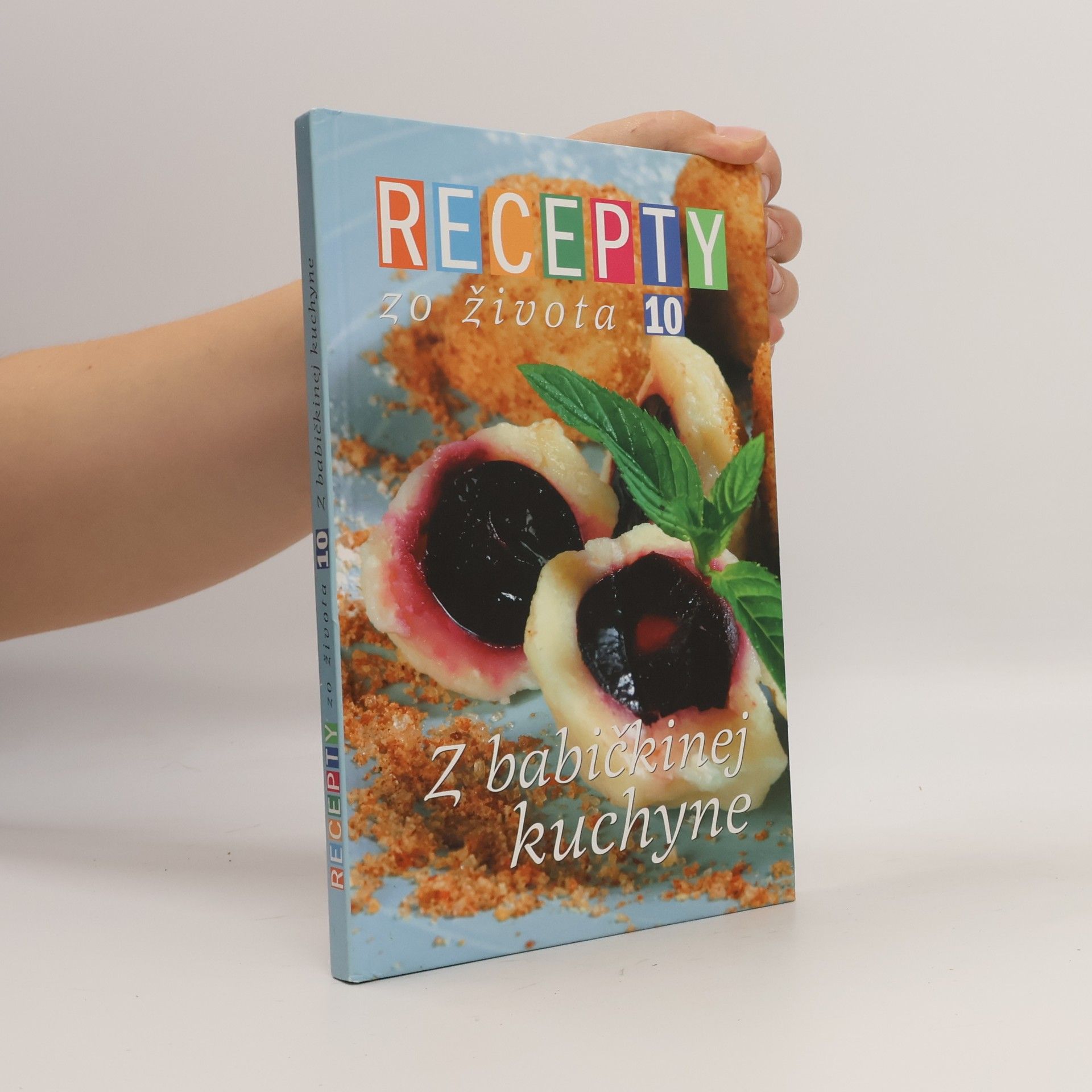 Jana Stárková Recepty zo života 10