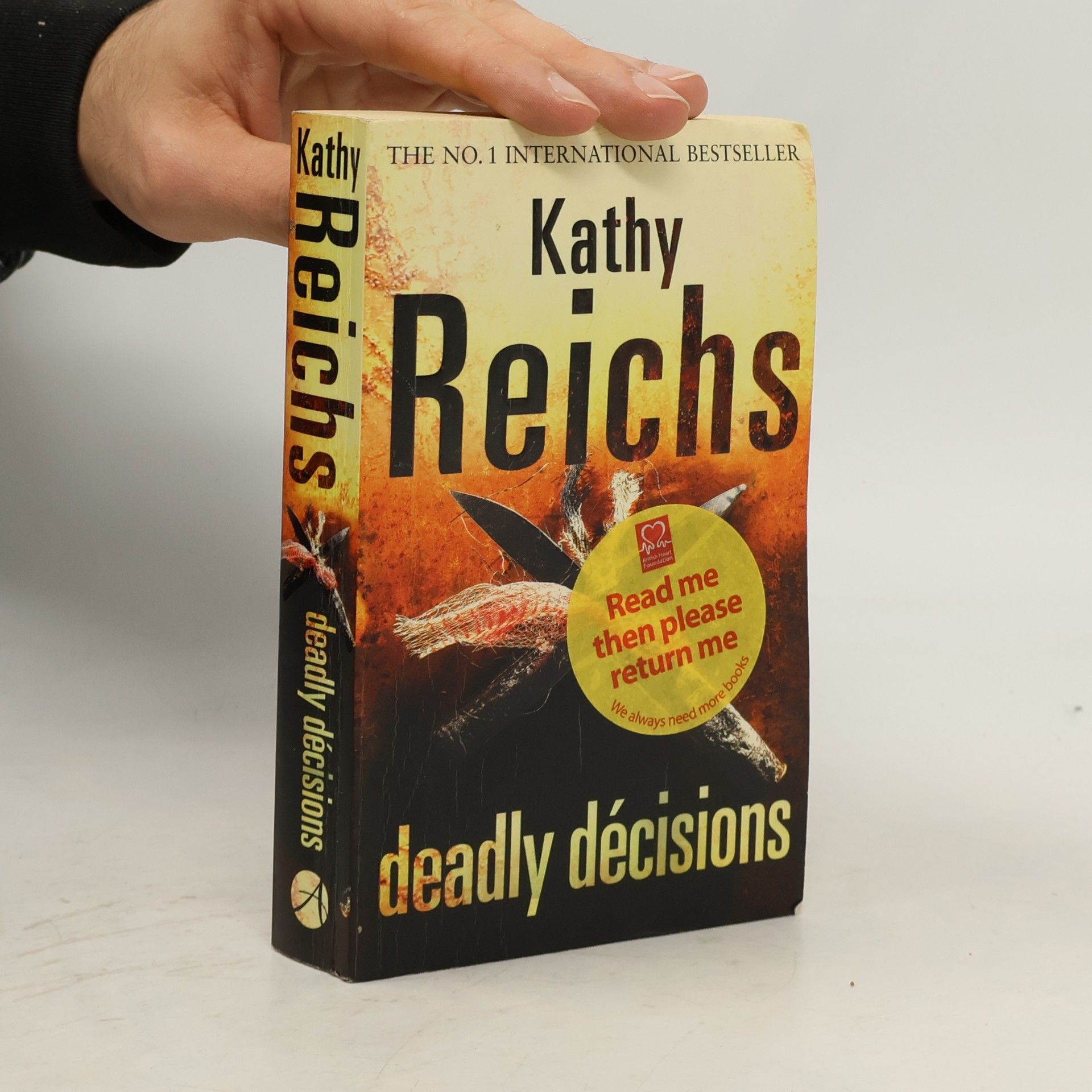Kathy Reichs Deadly Décisions
