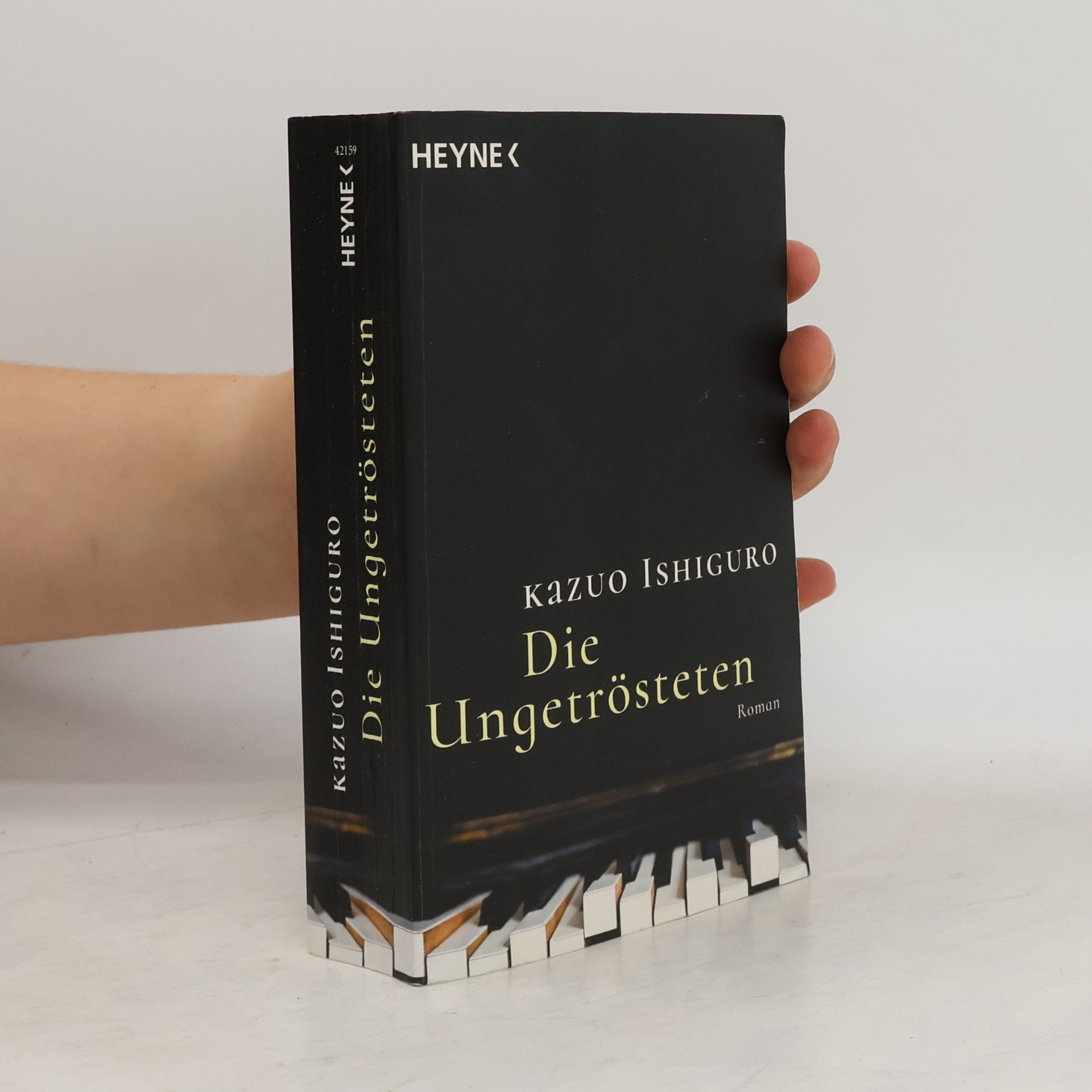 Kazuo Ishiguro Die Ungetrösteten