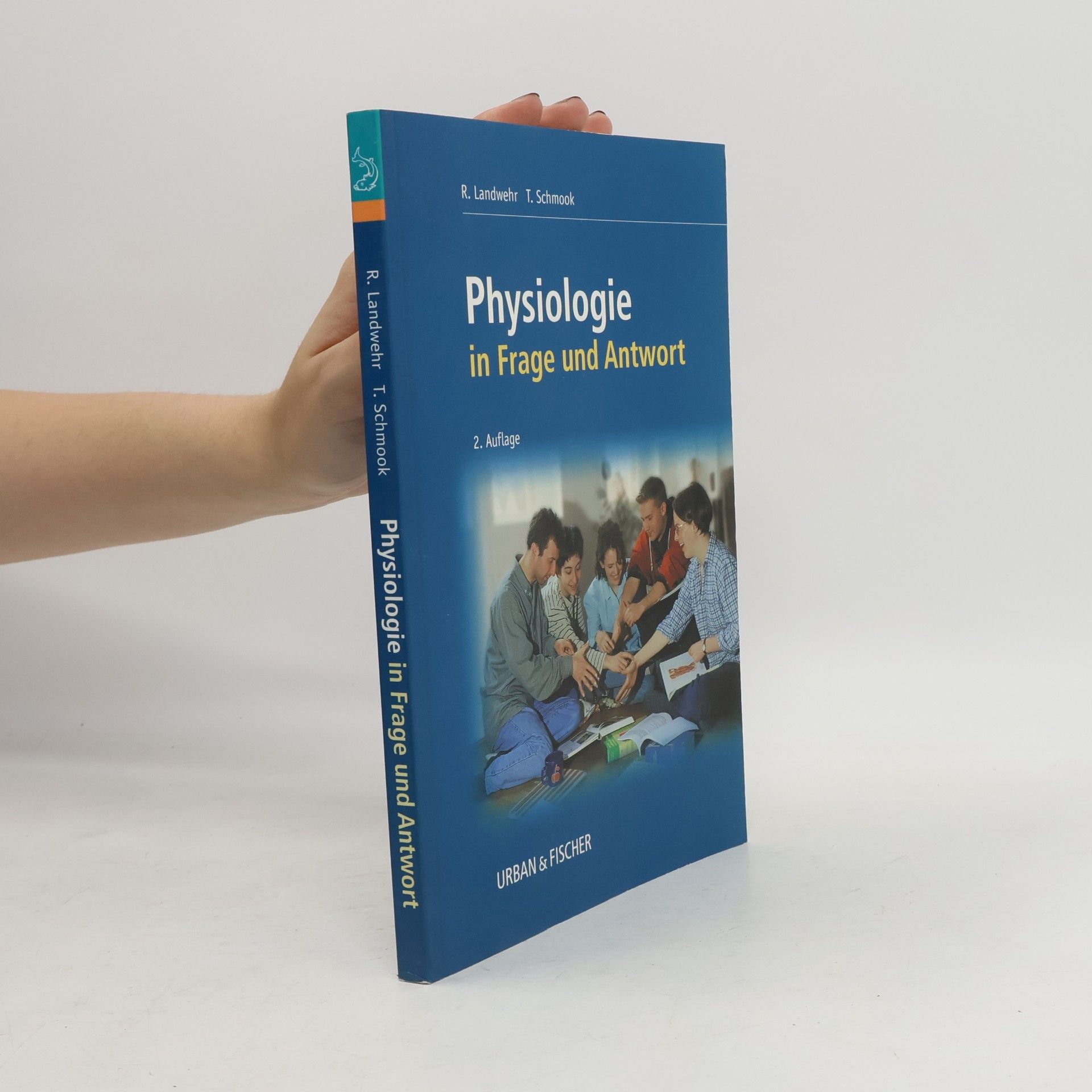 Ralf Landwehr Physiologie in Frage und Antwort