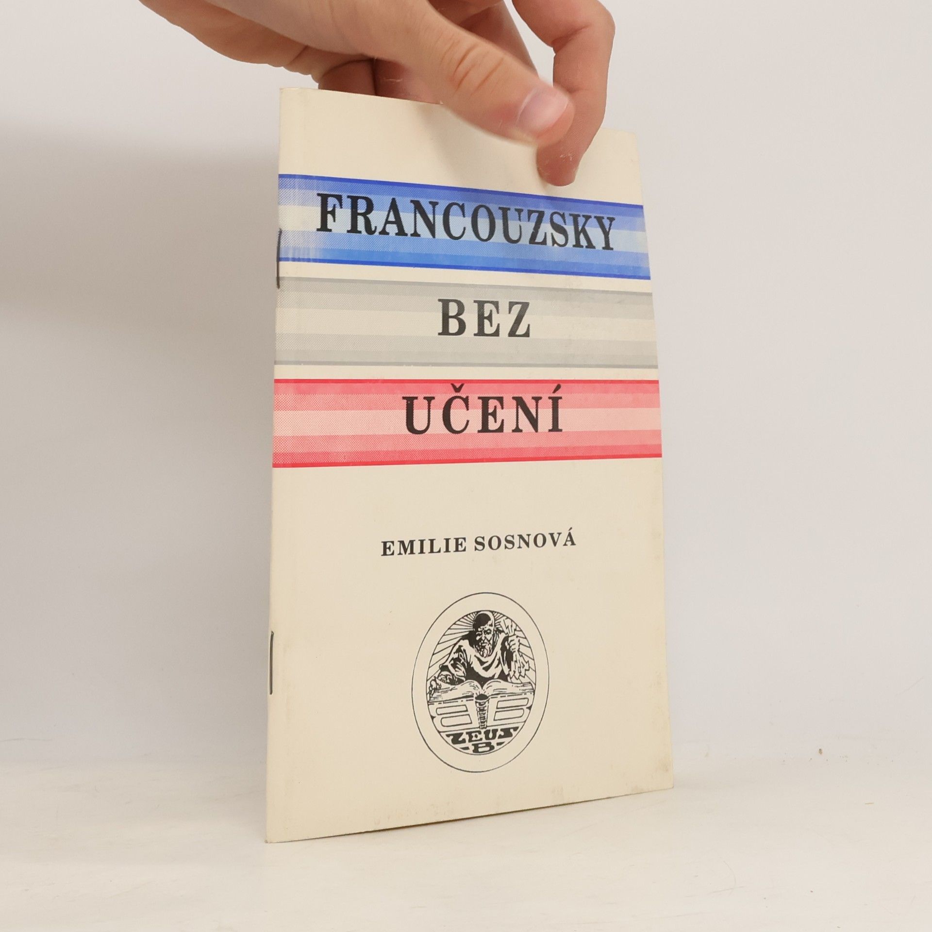 Sosnová Emilie Francouzsky bez učení