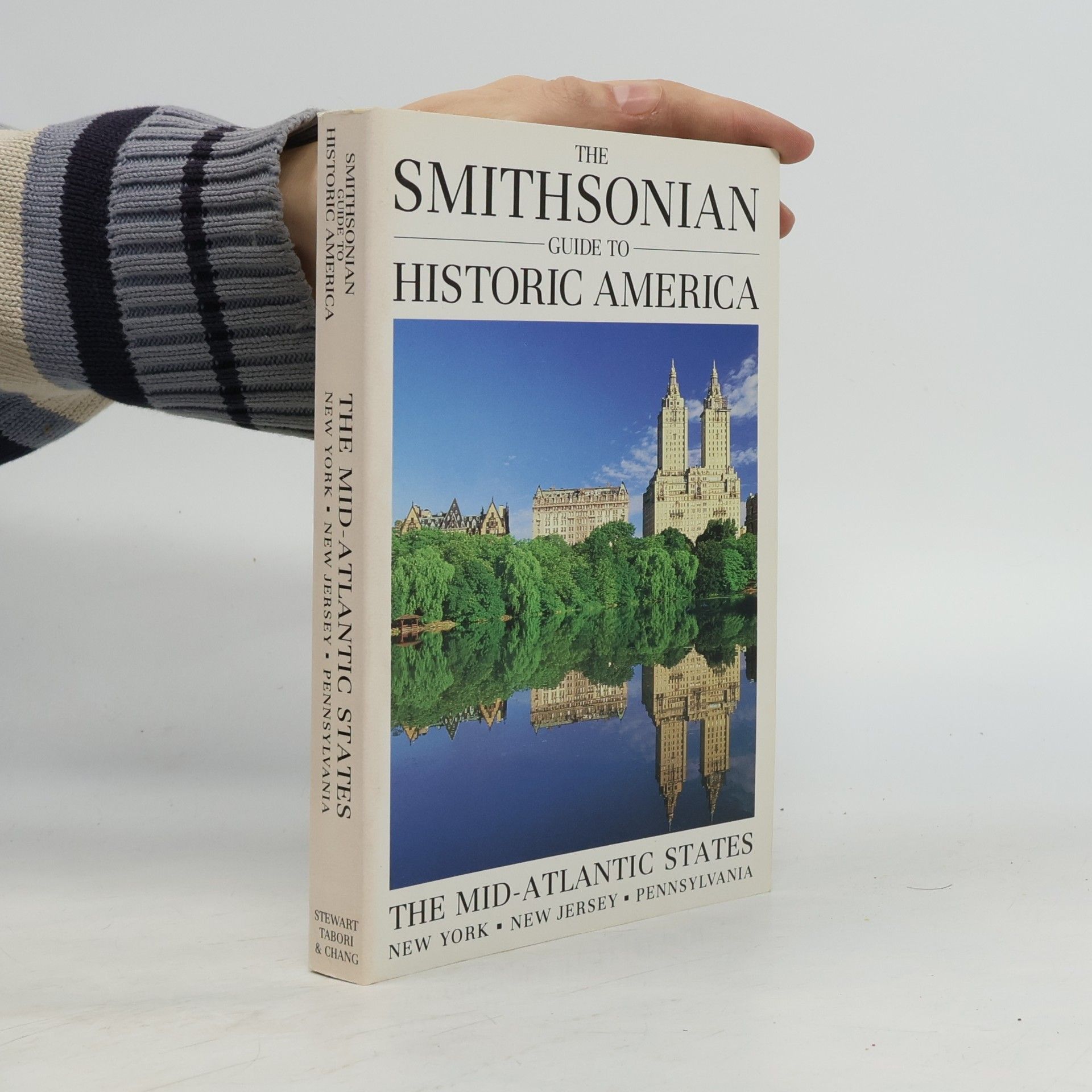Michael Schelling Durham The Smithsonian Guide to Historic America: The Mid-Atlantic States