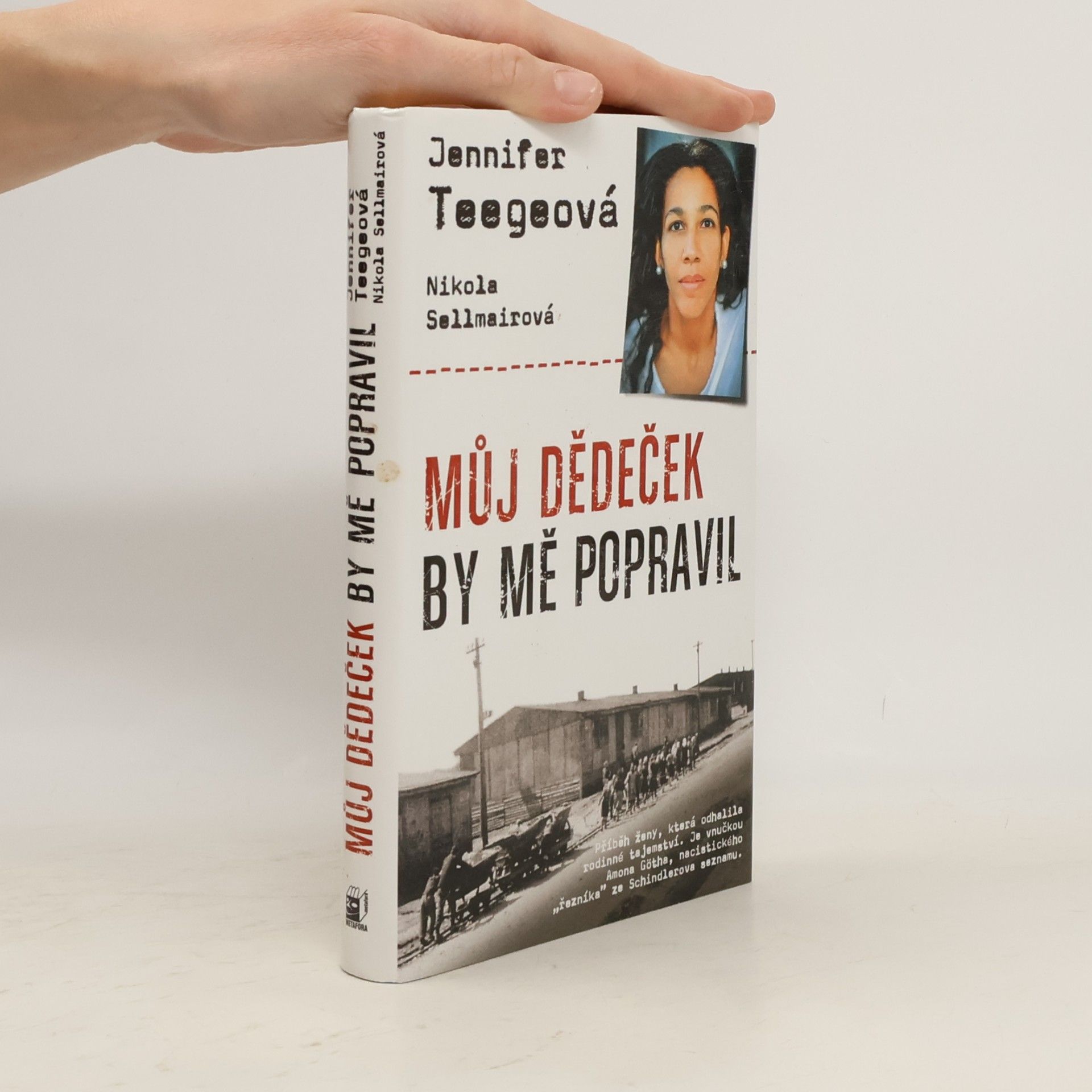 Jennifer Teege Můj dědeček by mě popravil