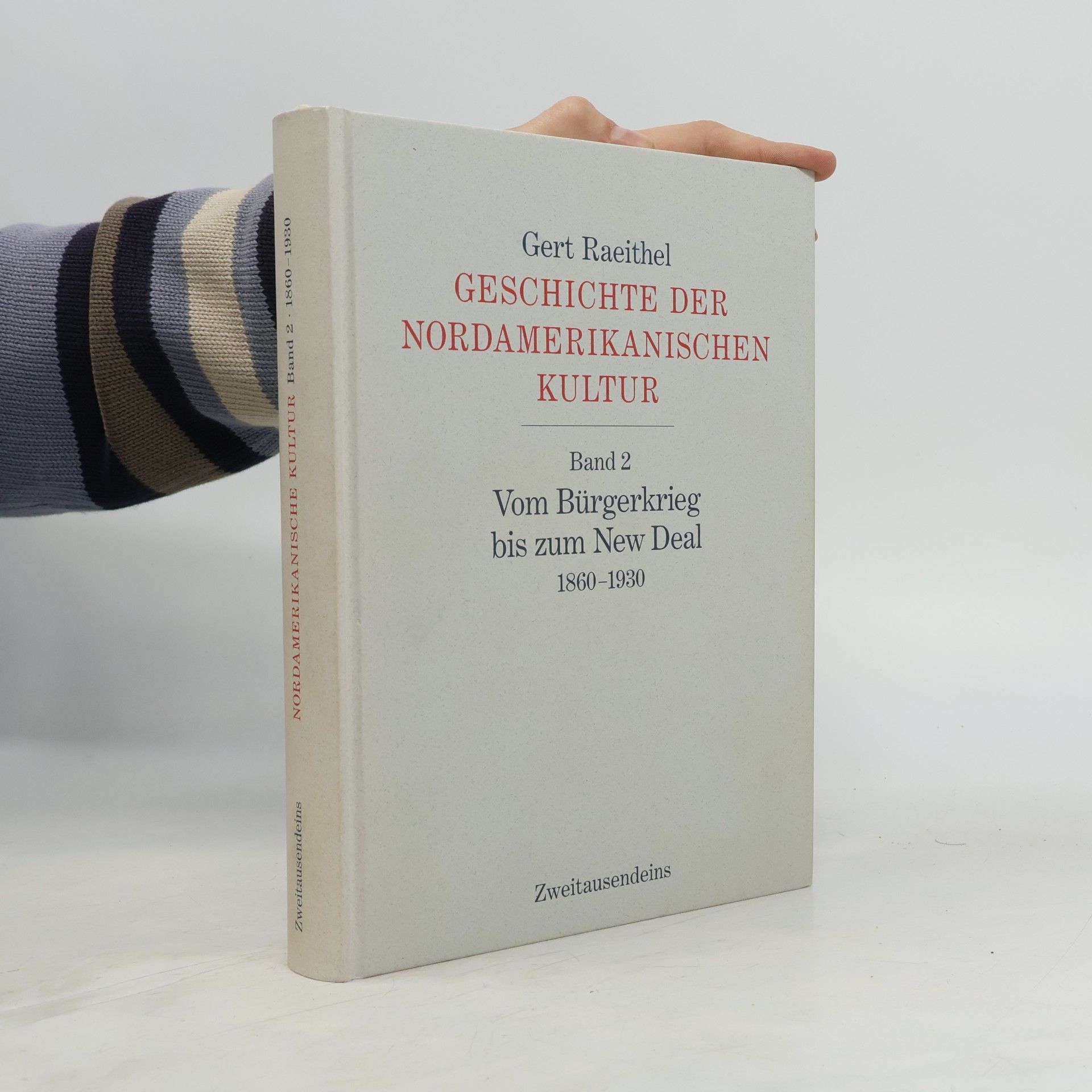 Geschichte der nordamerikanischen Kultur. Band 2