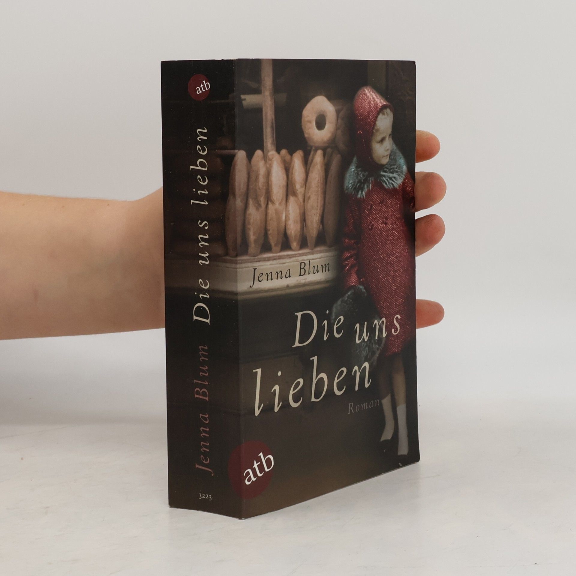 Jenna Blum Die uns lieben