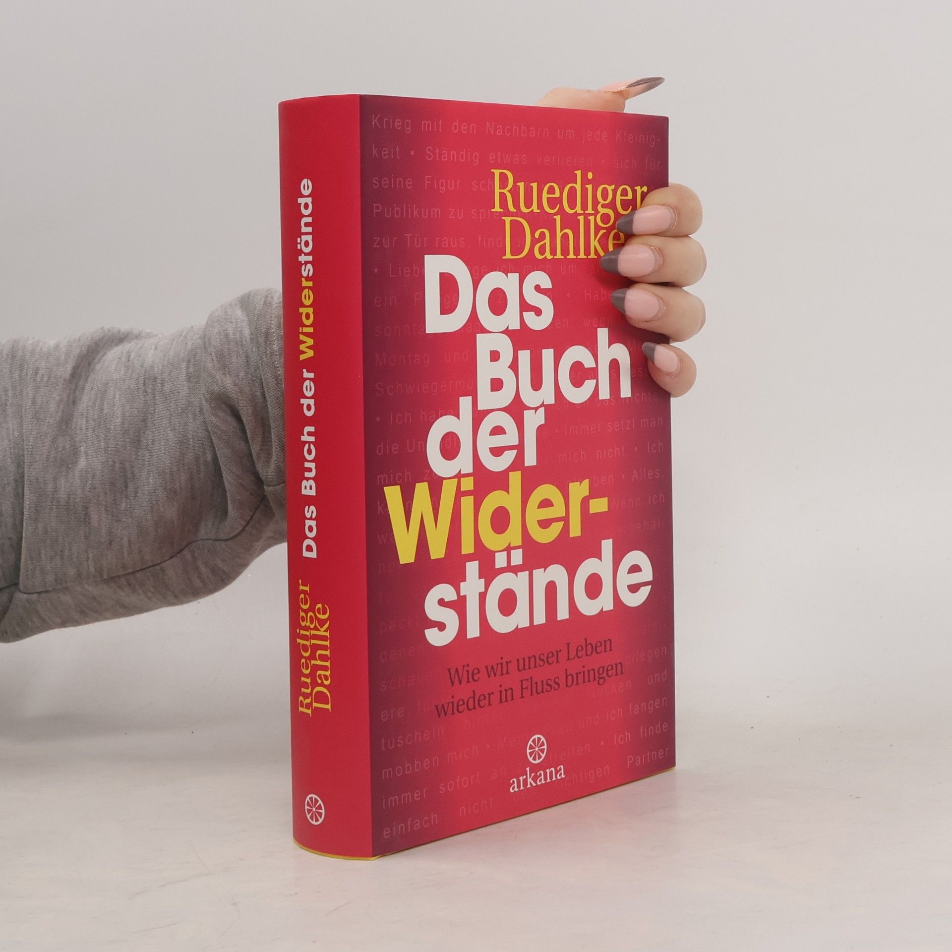 Ruediger Dahlke Das Buch der Widerstände