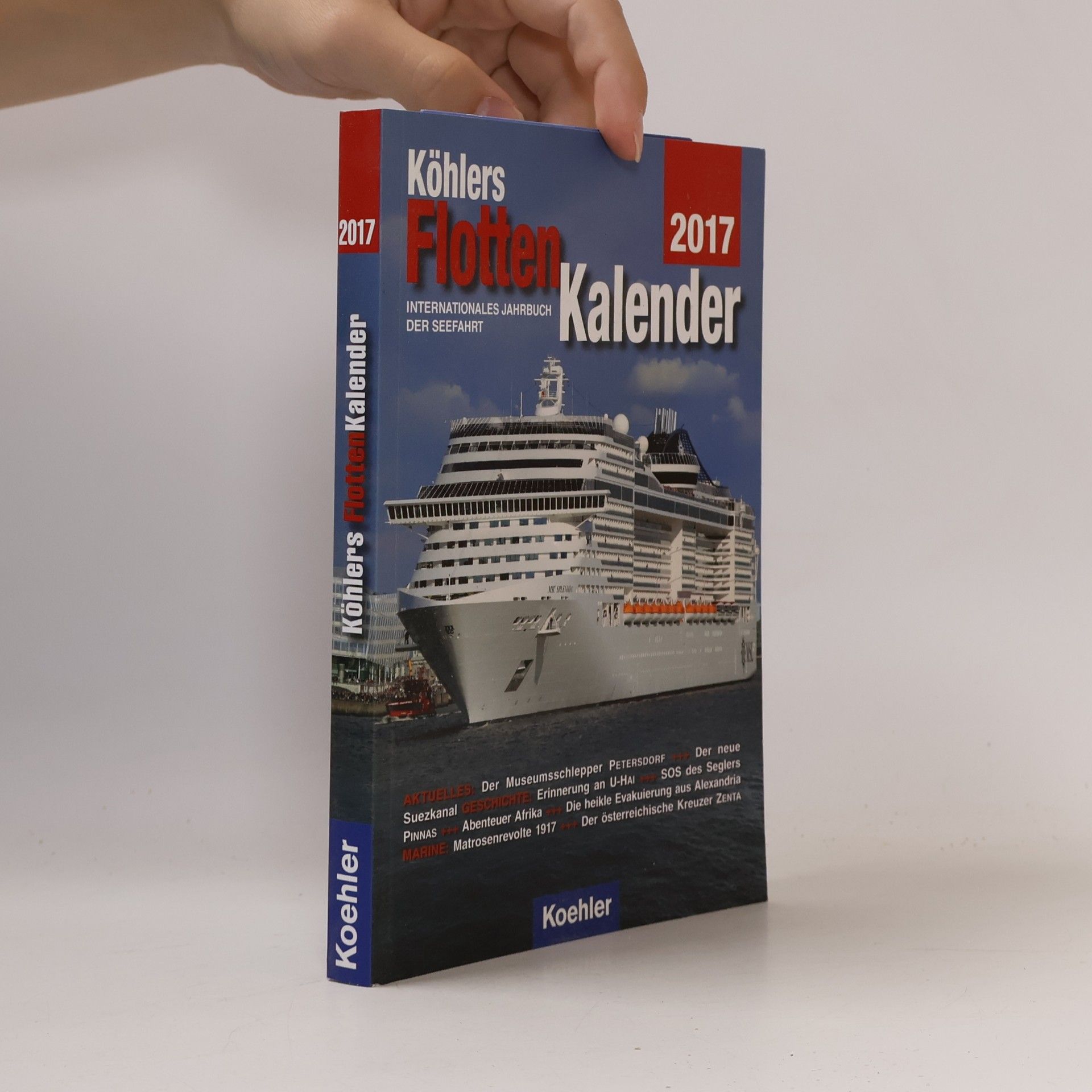 Hans J. Witthöft Köhlers FlottenKalender 2017