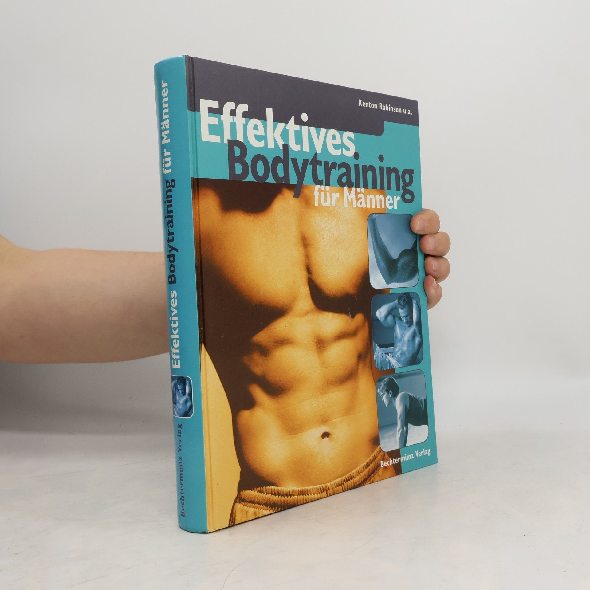 Kenton Robinson Effektives Bodytraining für Männer