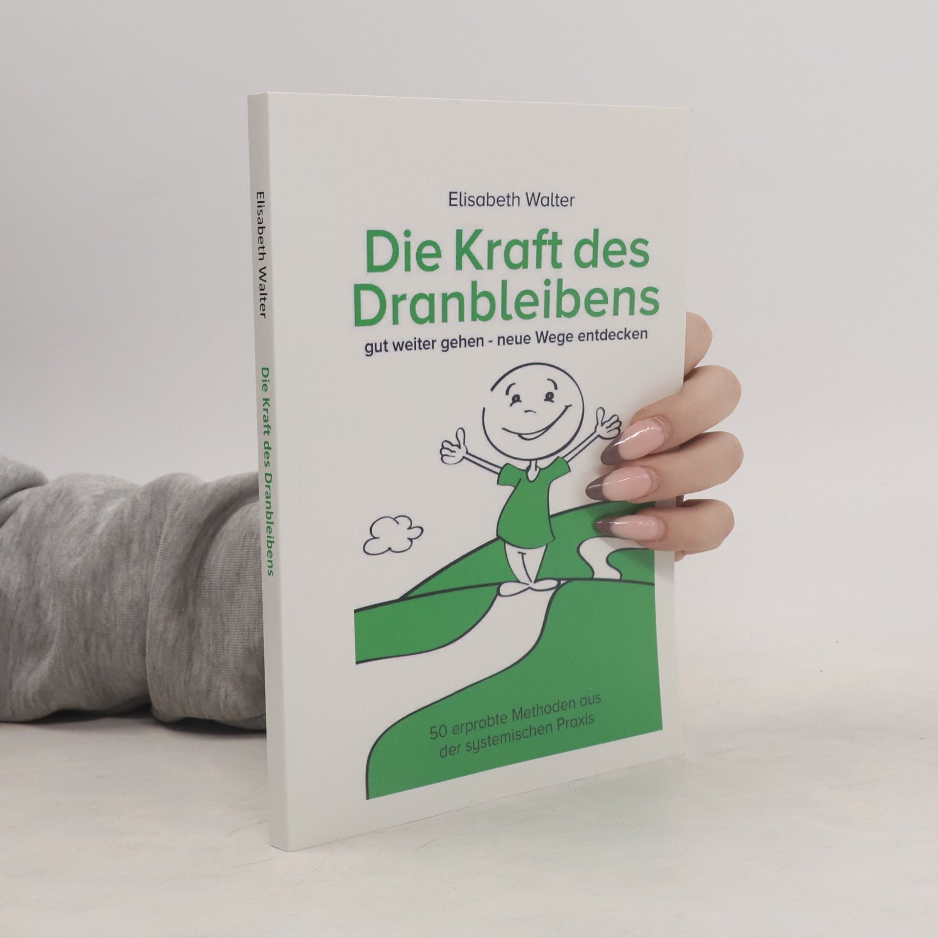Die Kraft des Dranbleibens