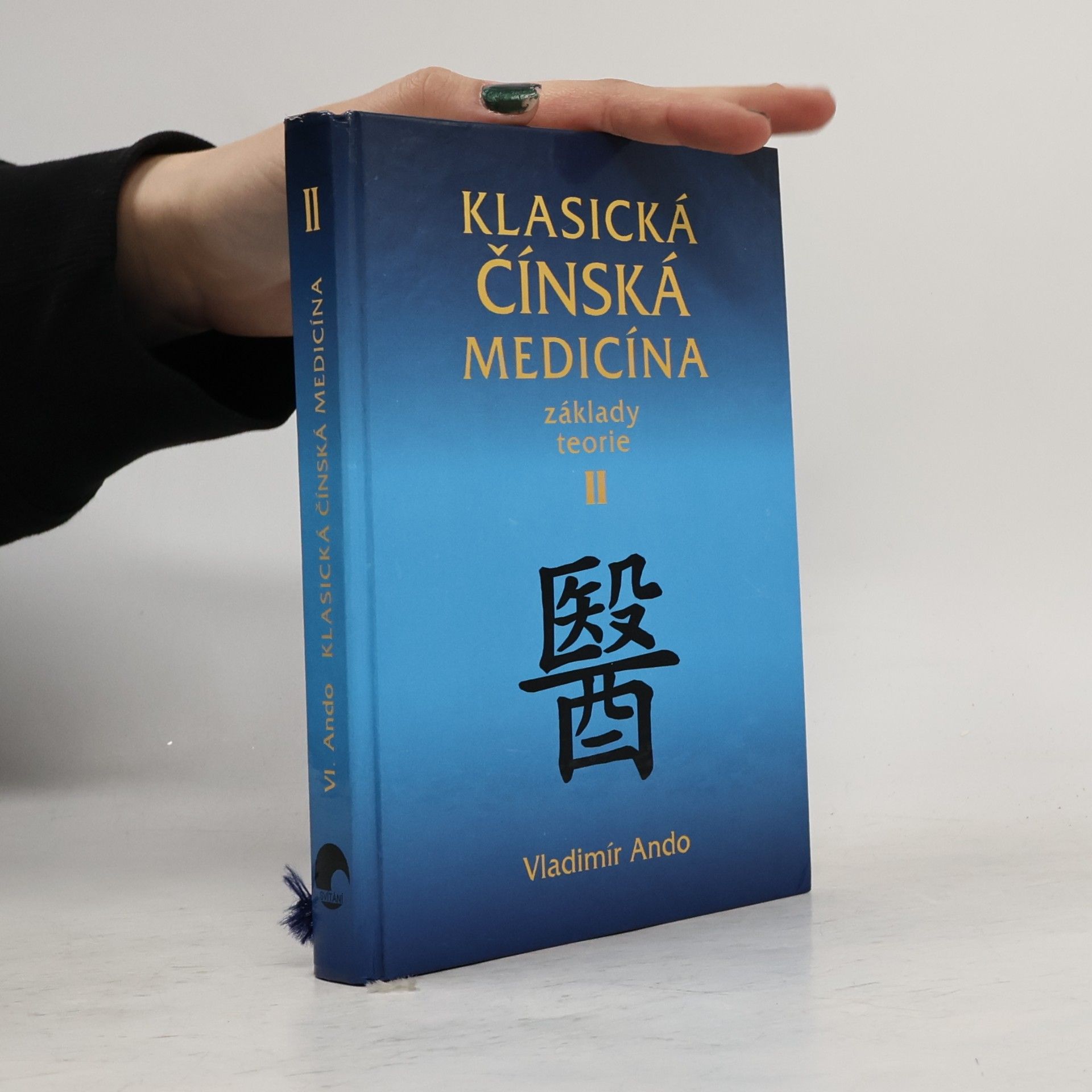 Vladimír Ando Klasická čínská medicína II