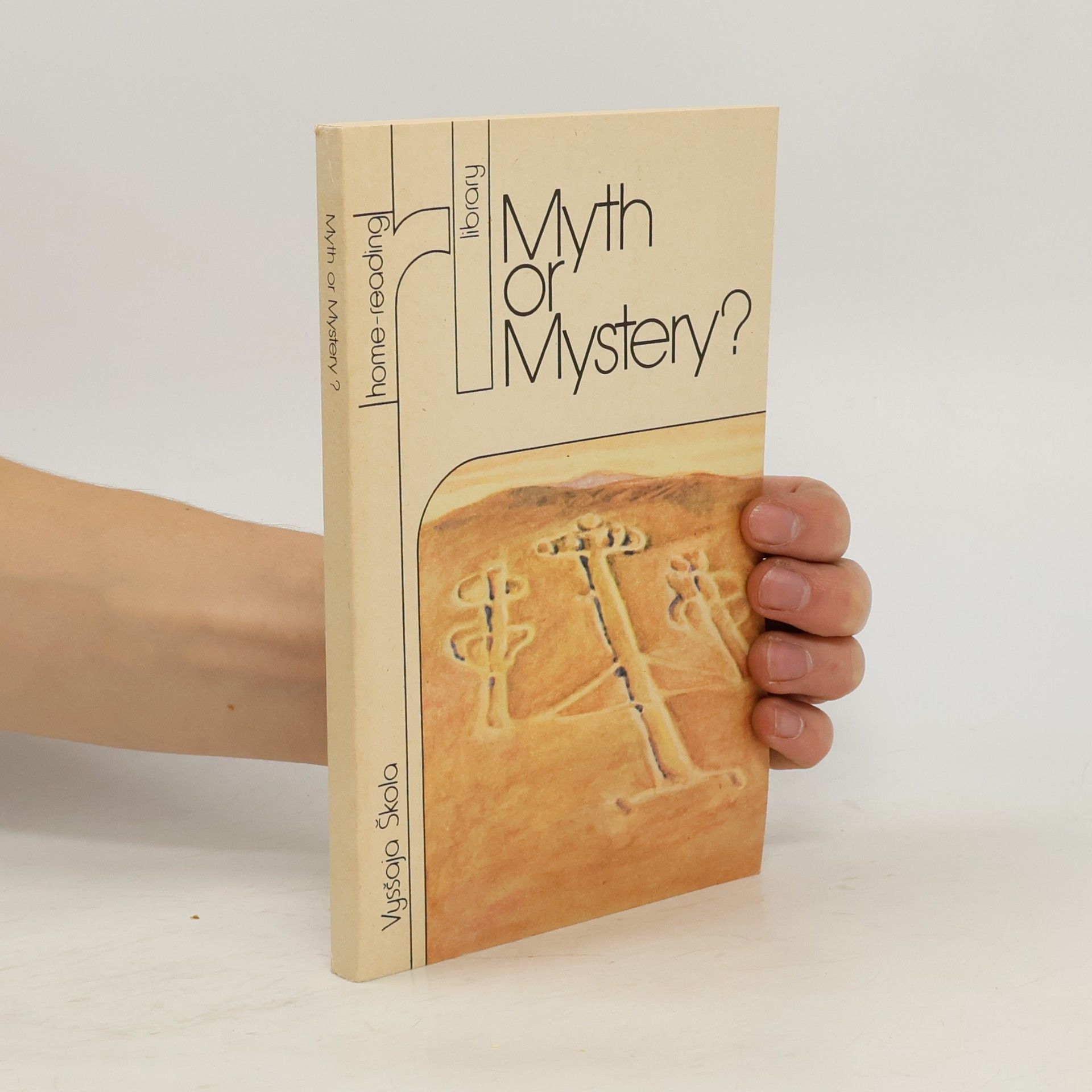 Kolektív autorov Myth or Mystery?