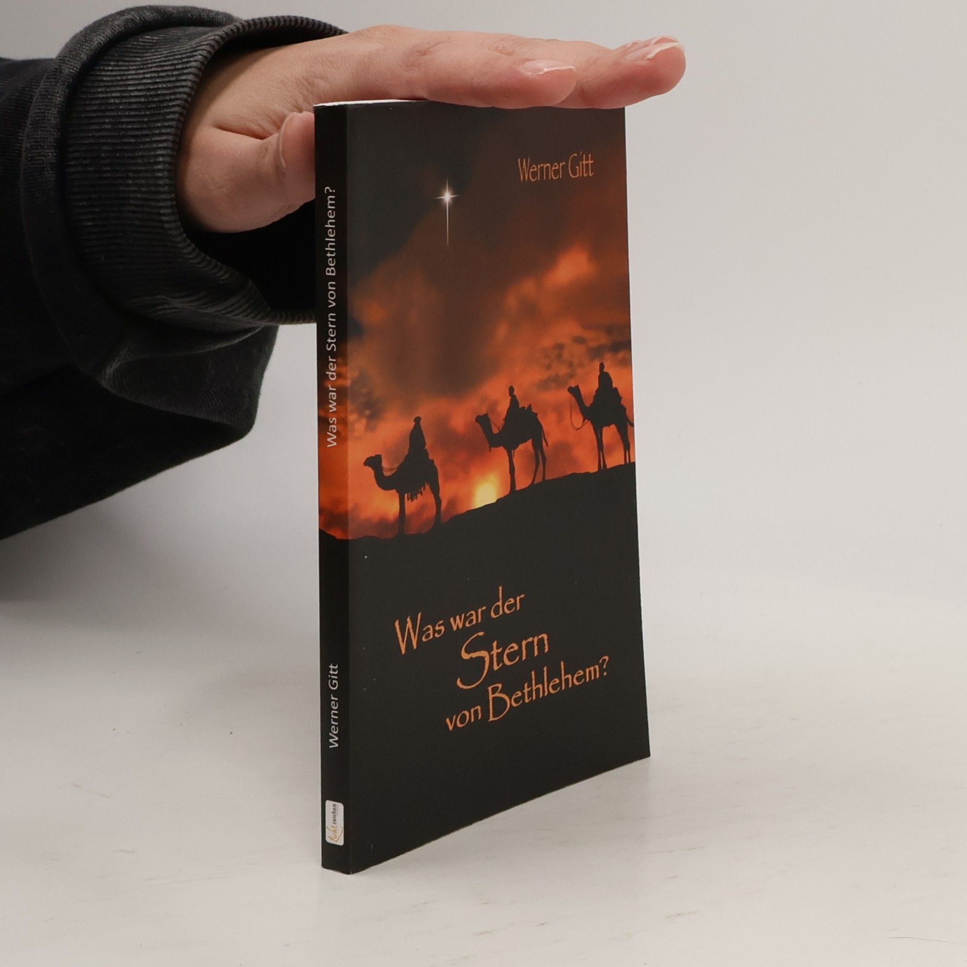 Werner Gitt Was war der Stern von Bethlehem?