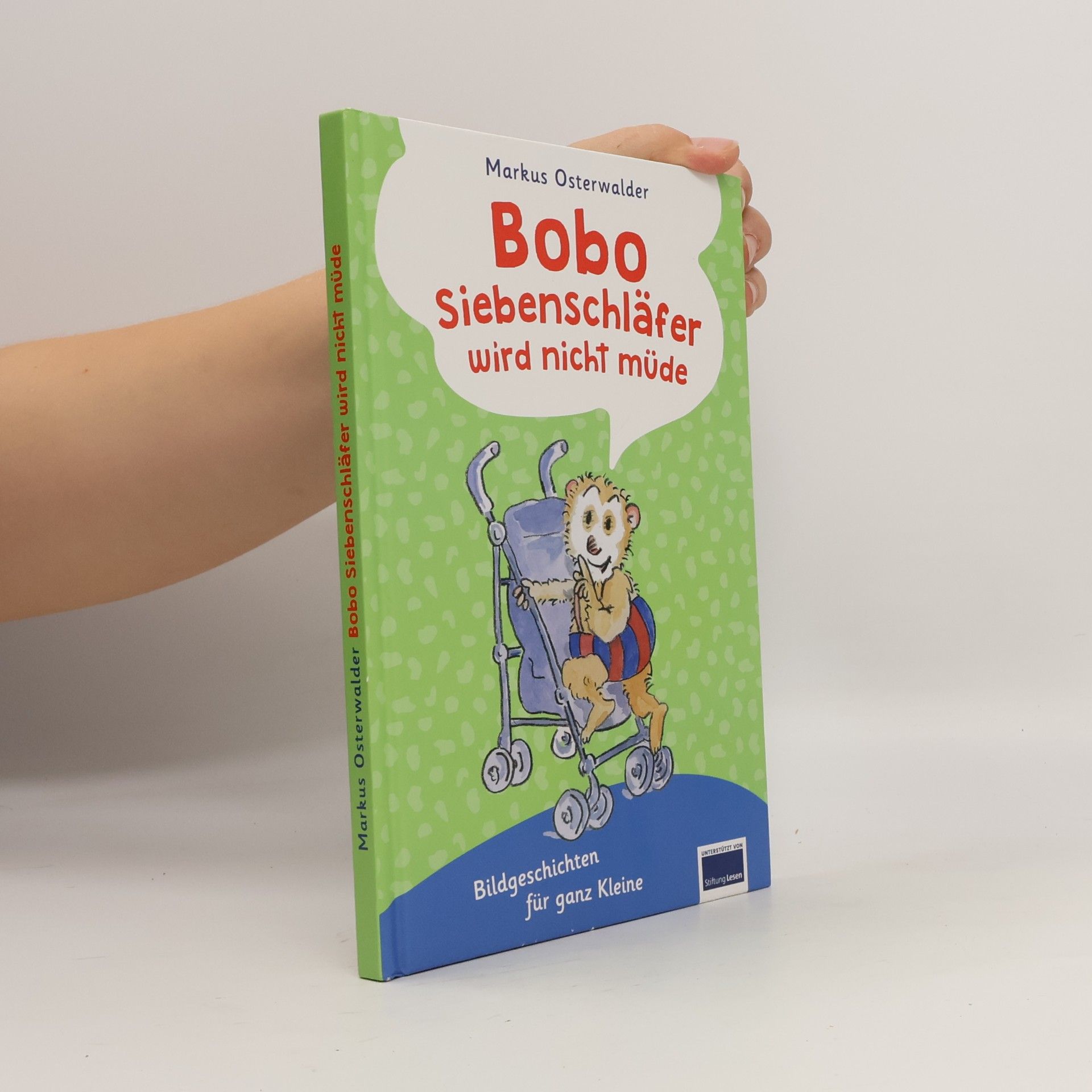 Marcus Osterwalder Bobo Siebenschläfer wird nicht müde