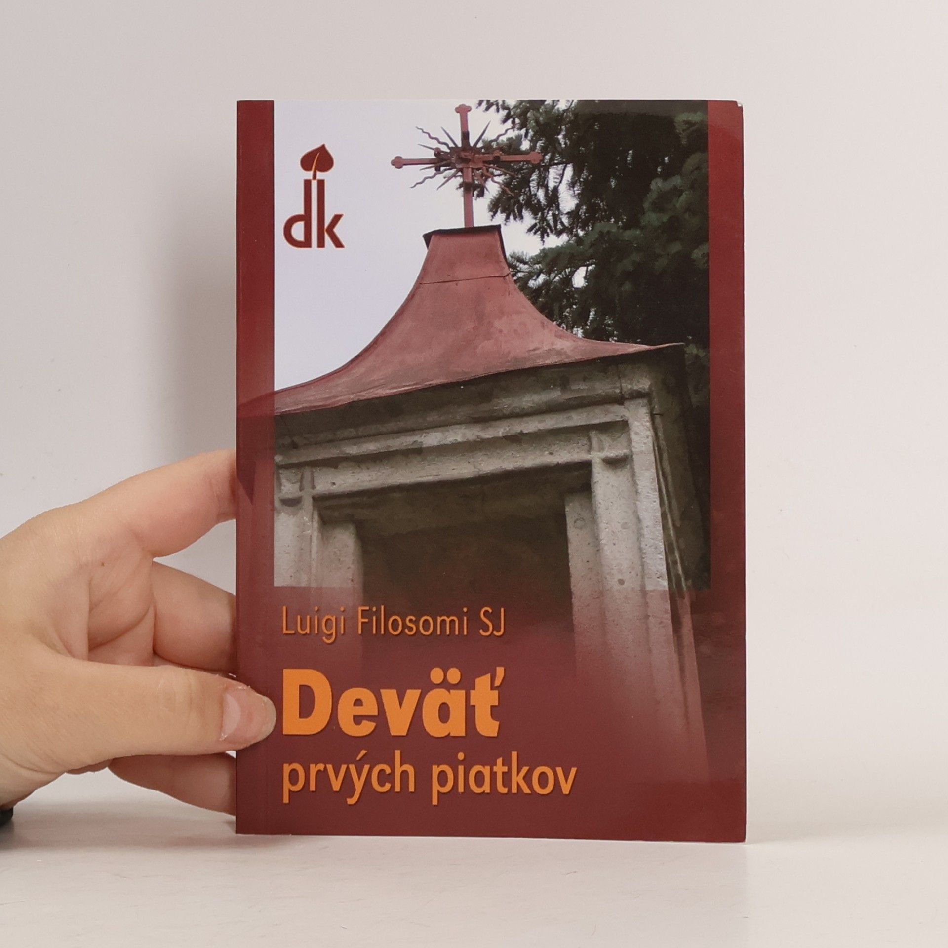 Luigi Filosomi SJ Deväť prvých piatkov
