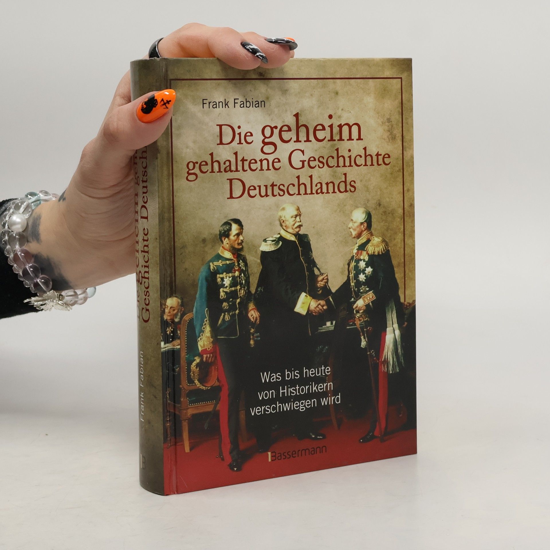 Die geheim gehaltene Geschichte Deutschlands