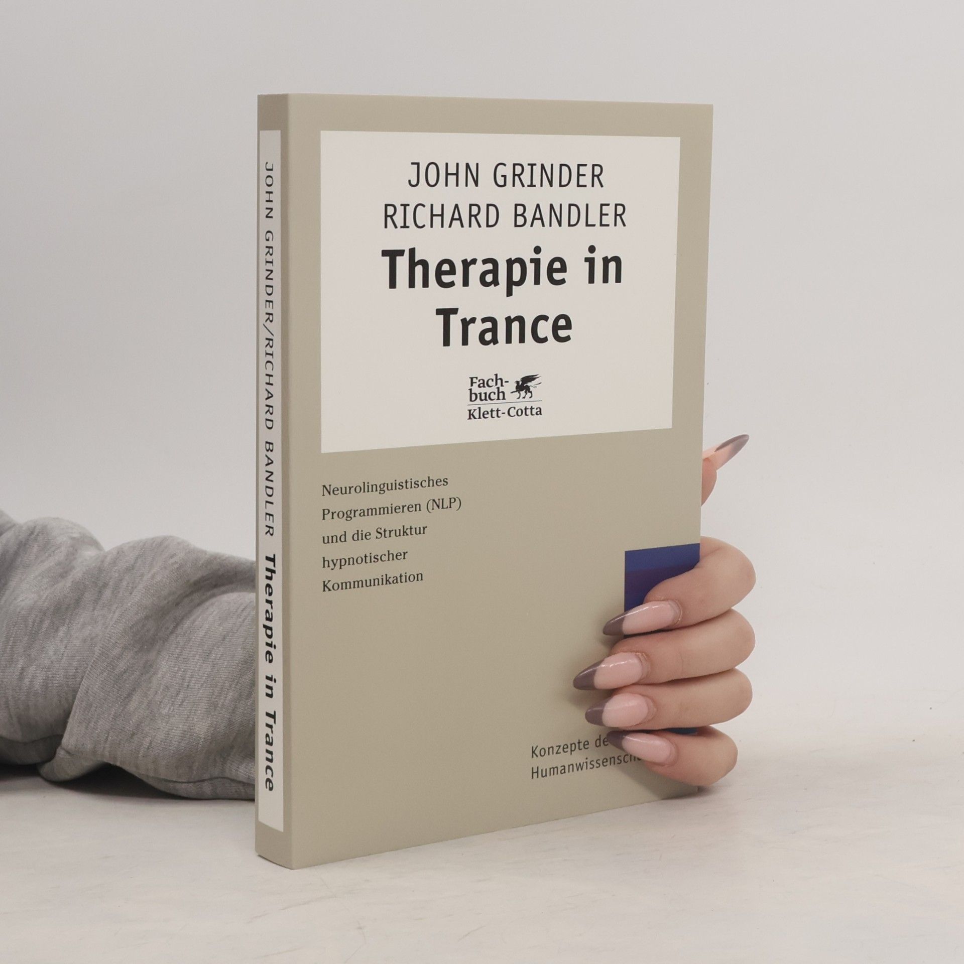 John Grinder Therapie in Trance