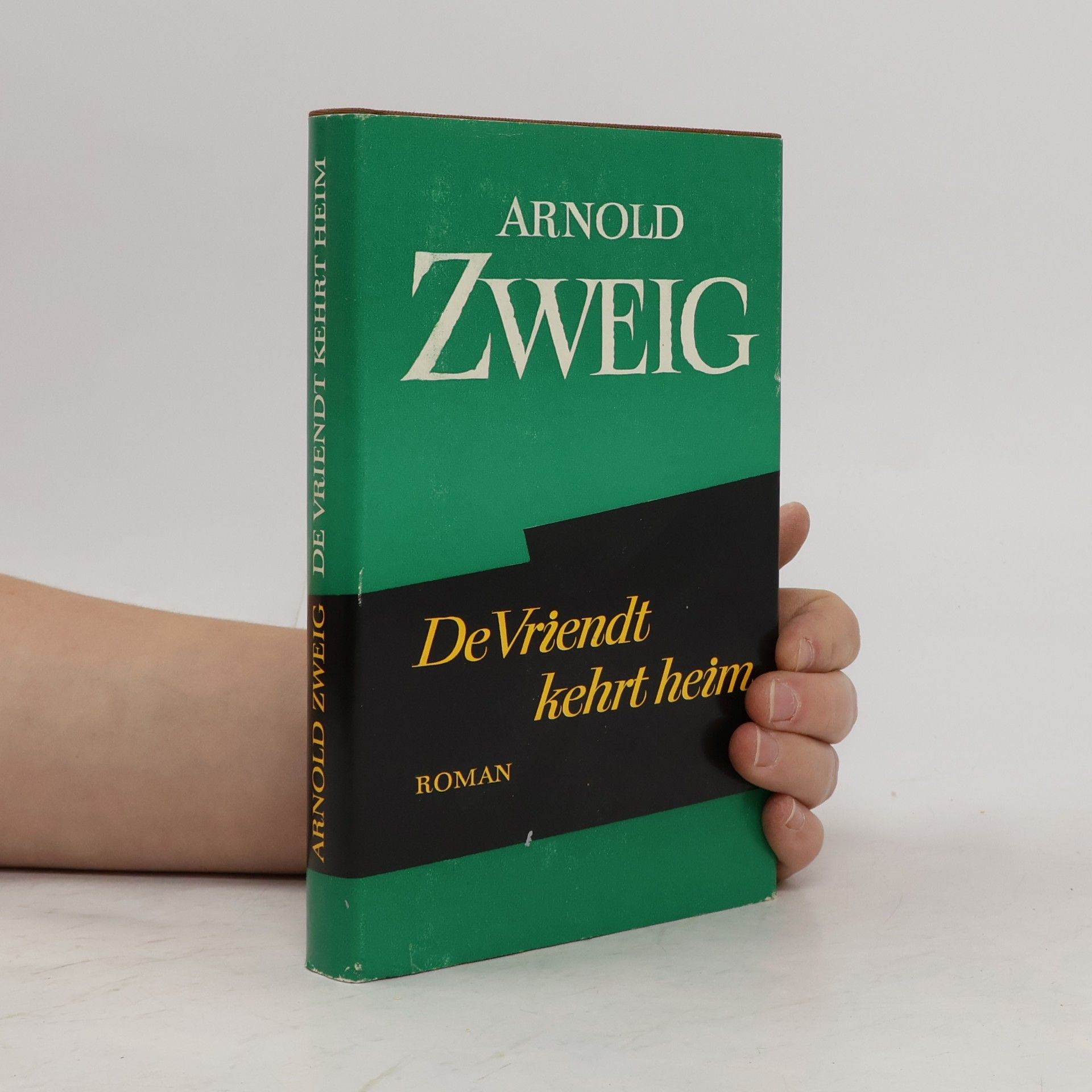 Arnold Zweig De Vriendt kehrt heim