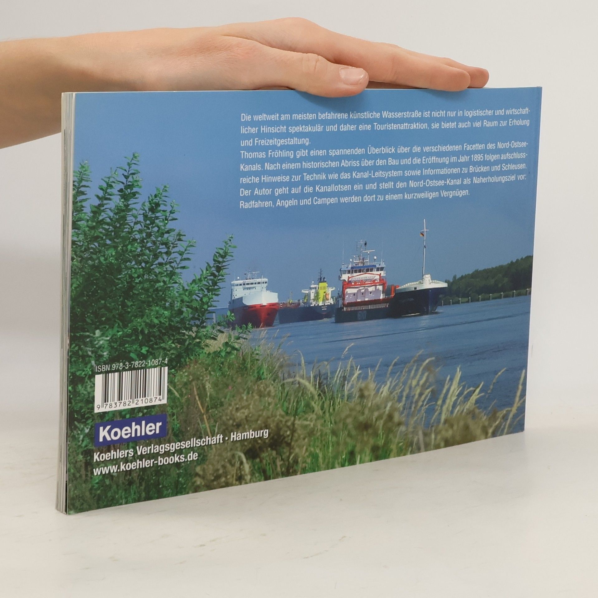 Thomas Fröhling Der Nord-Ostsee-Kanal