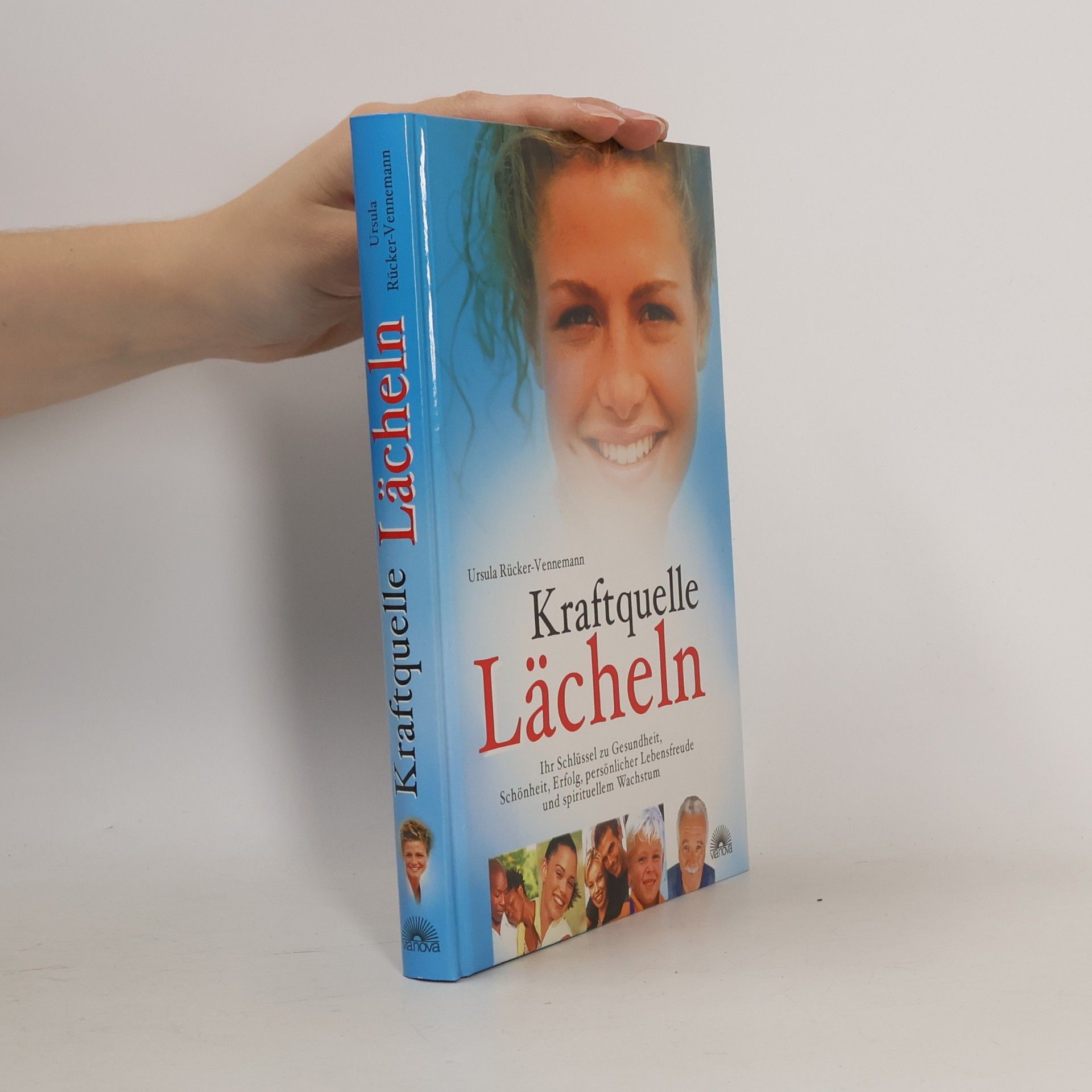 Ursula Rücker Vennemann Kraftquelle Lächeln