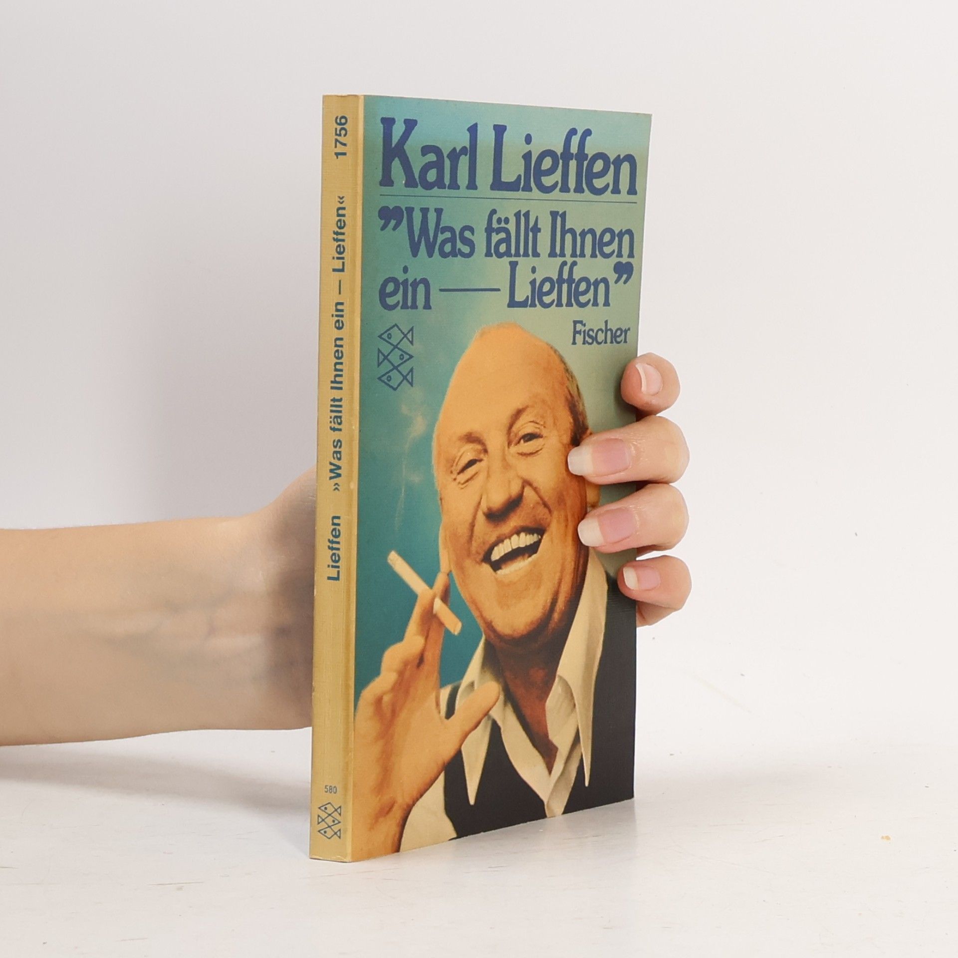 Was fällt Ihnen ein, Lieffen