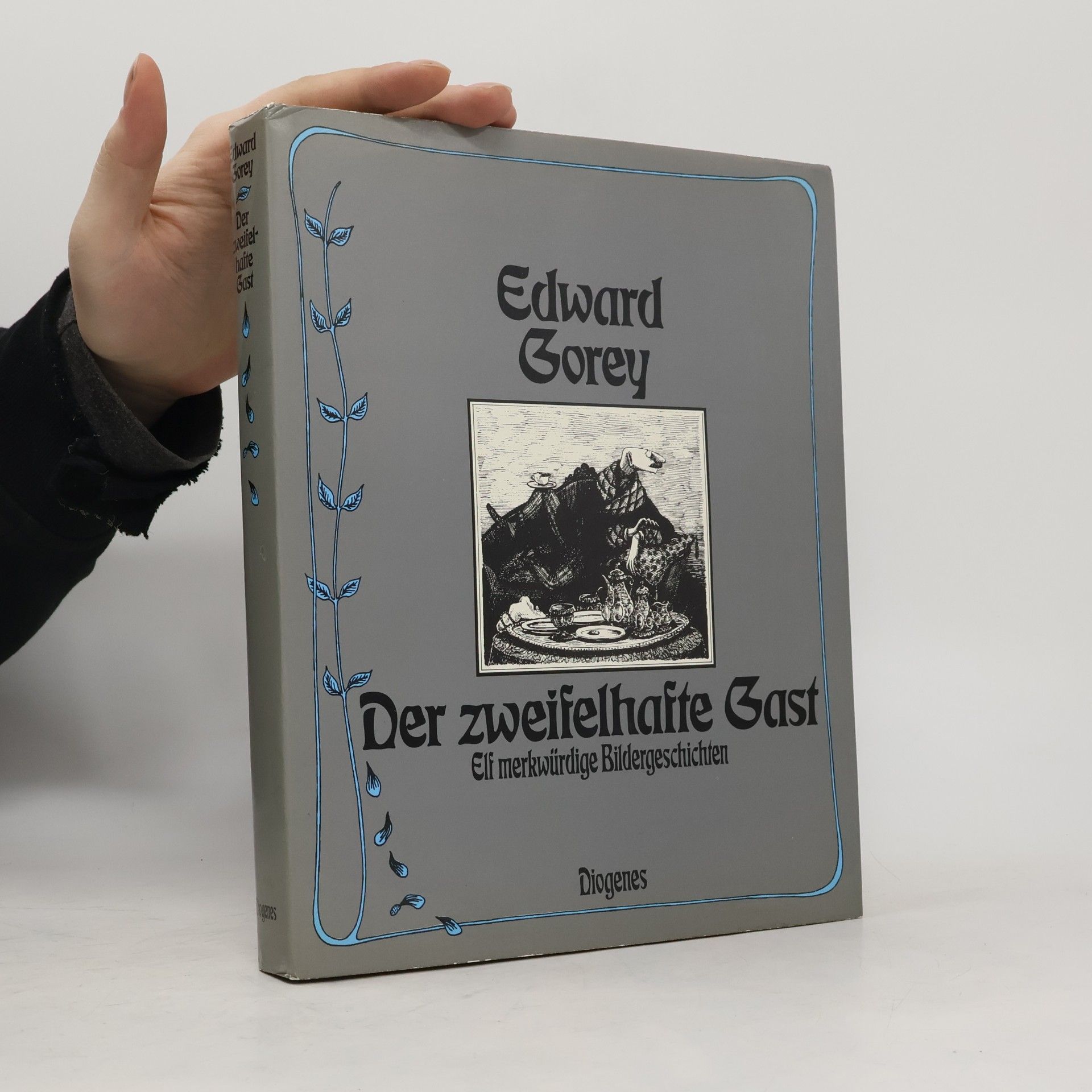 Der zweifelhafte Gast. Elf merkwürdige Bildergeschichten