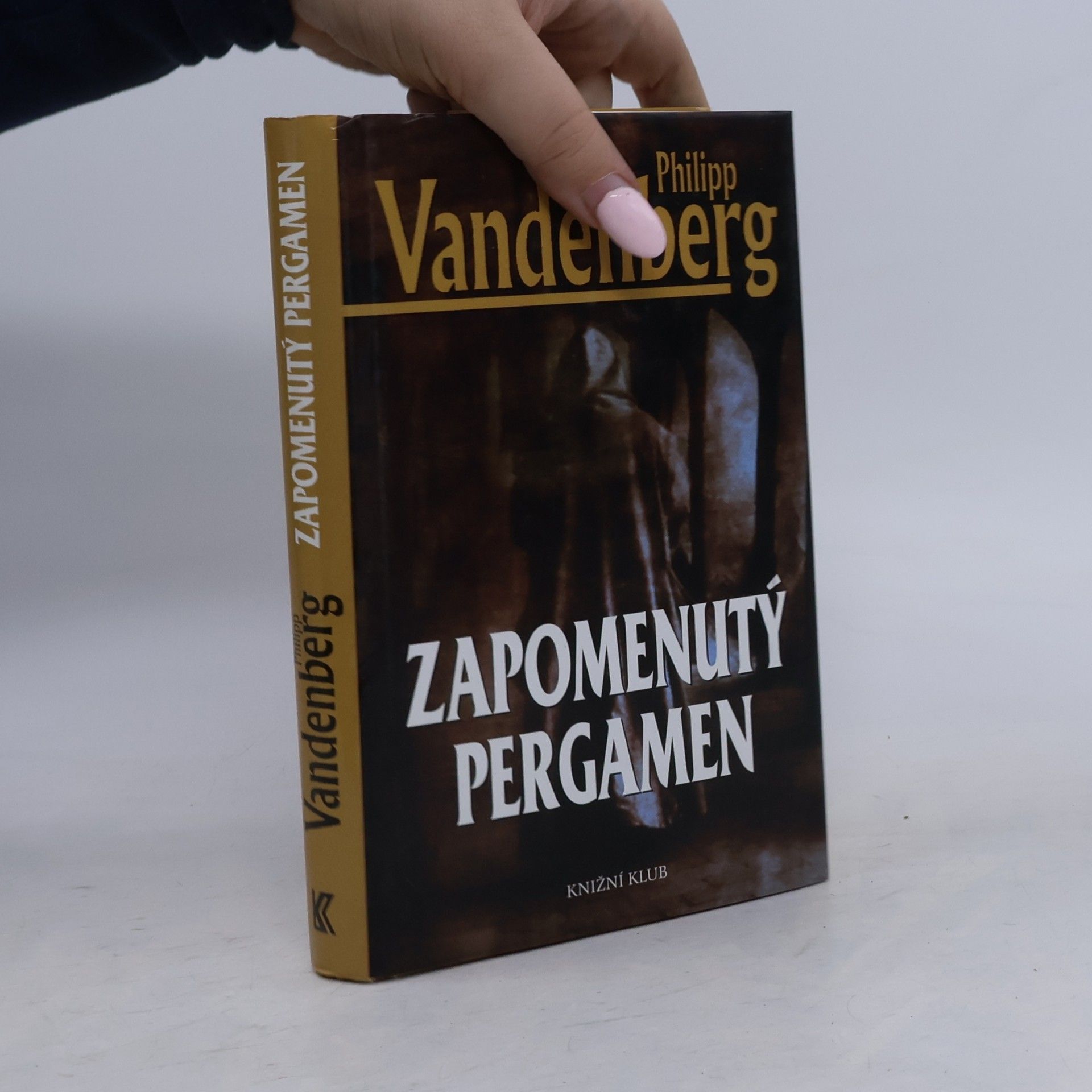 Philipp Vandenberg Zapomenutý pergamen
