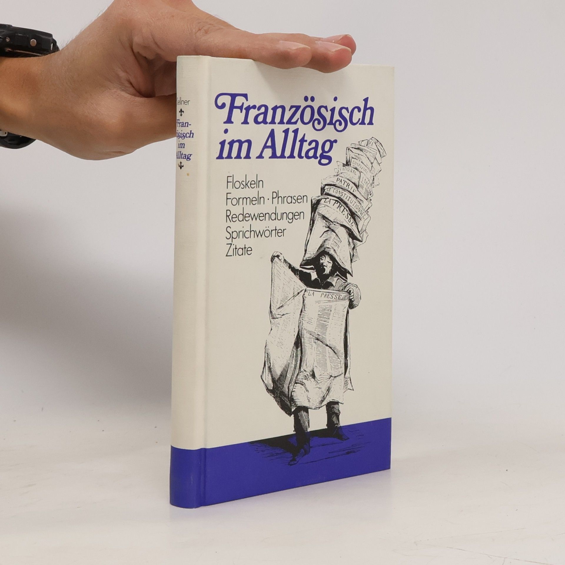 Alfred Sellner Französisch im Alltag