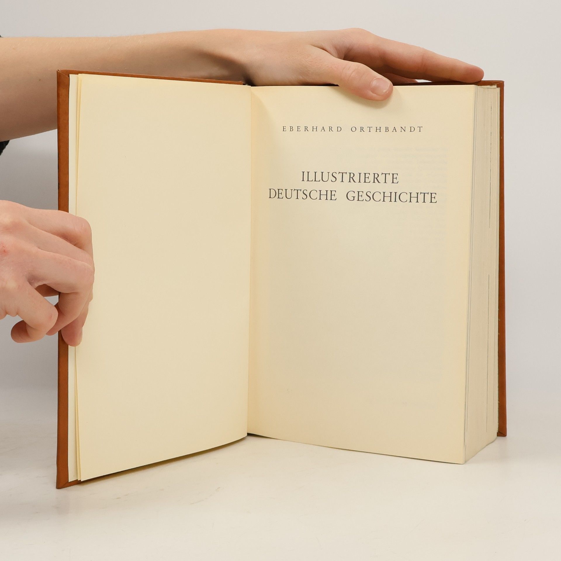 Eberhard Orthbandt Illustrierte deutsche Geschichte