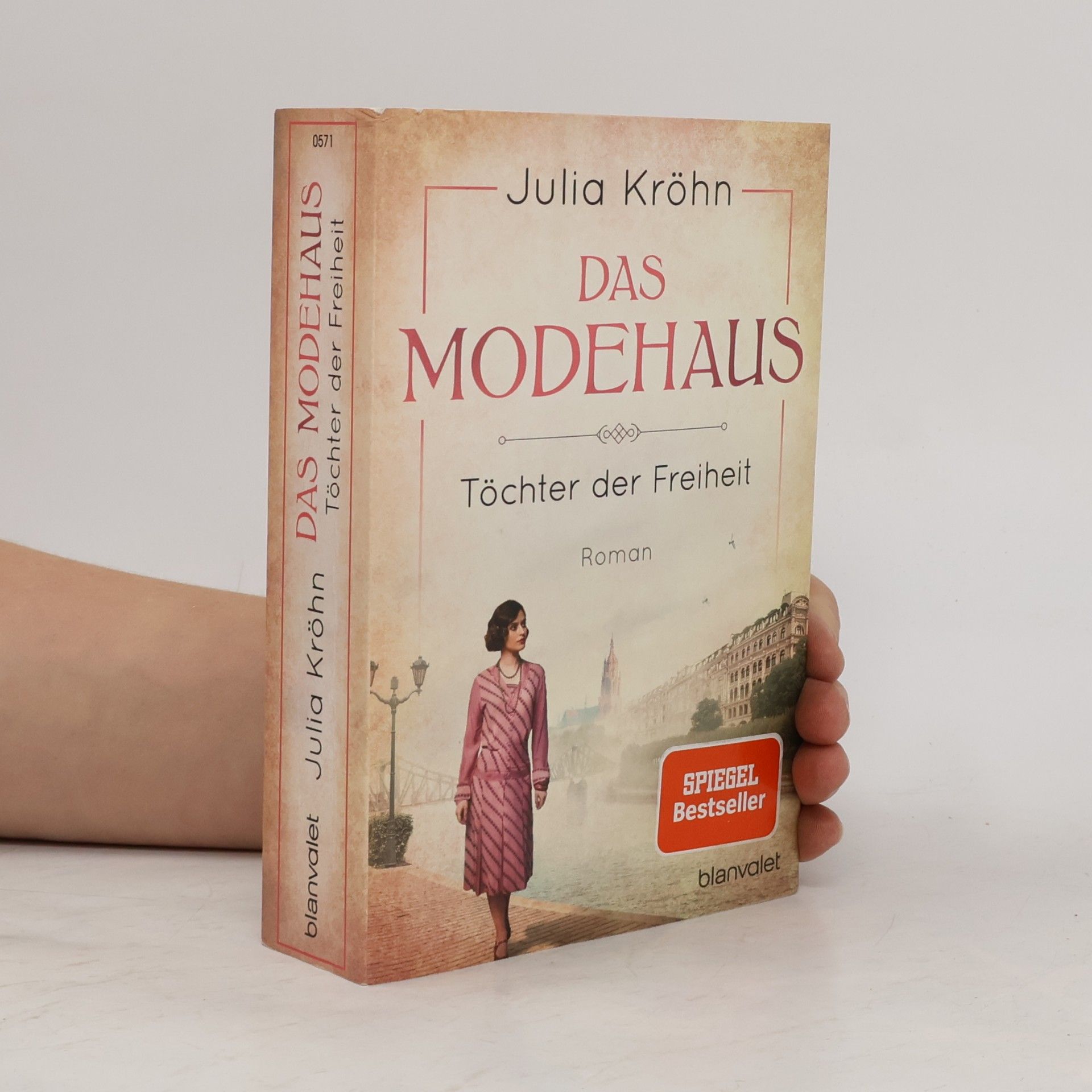 Julia Kröhn Das Modehaus : Töchter der Freiheit