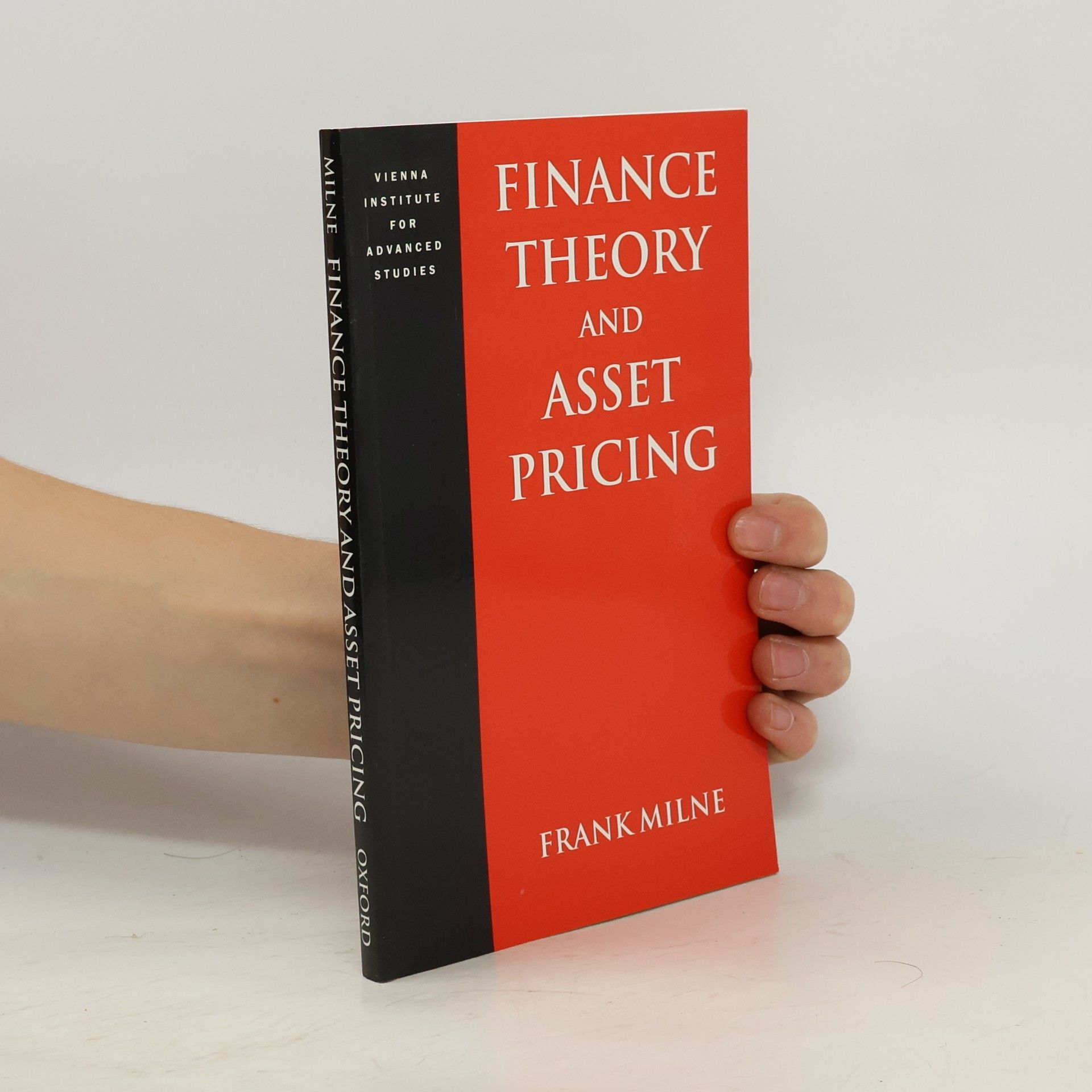 Frank Milner Vienna Institute for Advanced Studies: Finance Theory and Asset Pricing