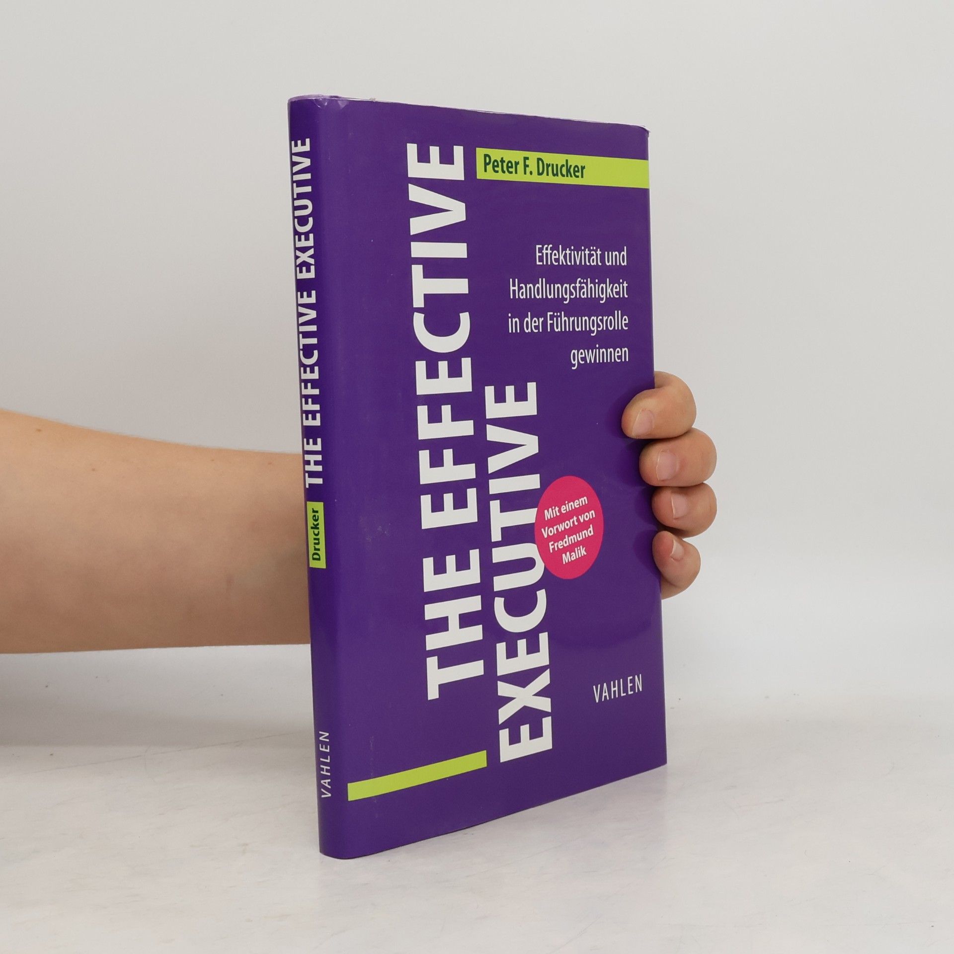 Fredmund Malik VAHLEN Business Essentials: The Effective Executive