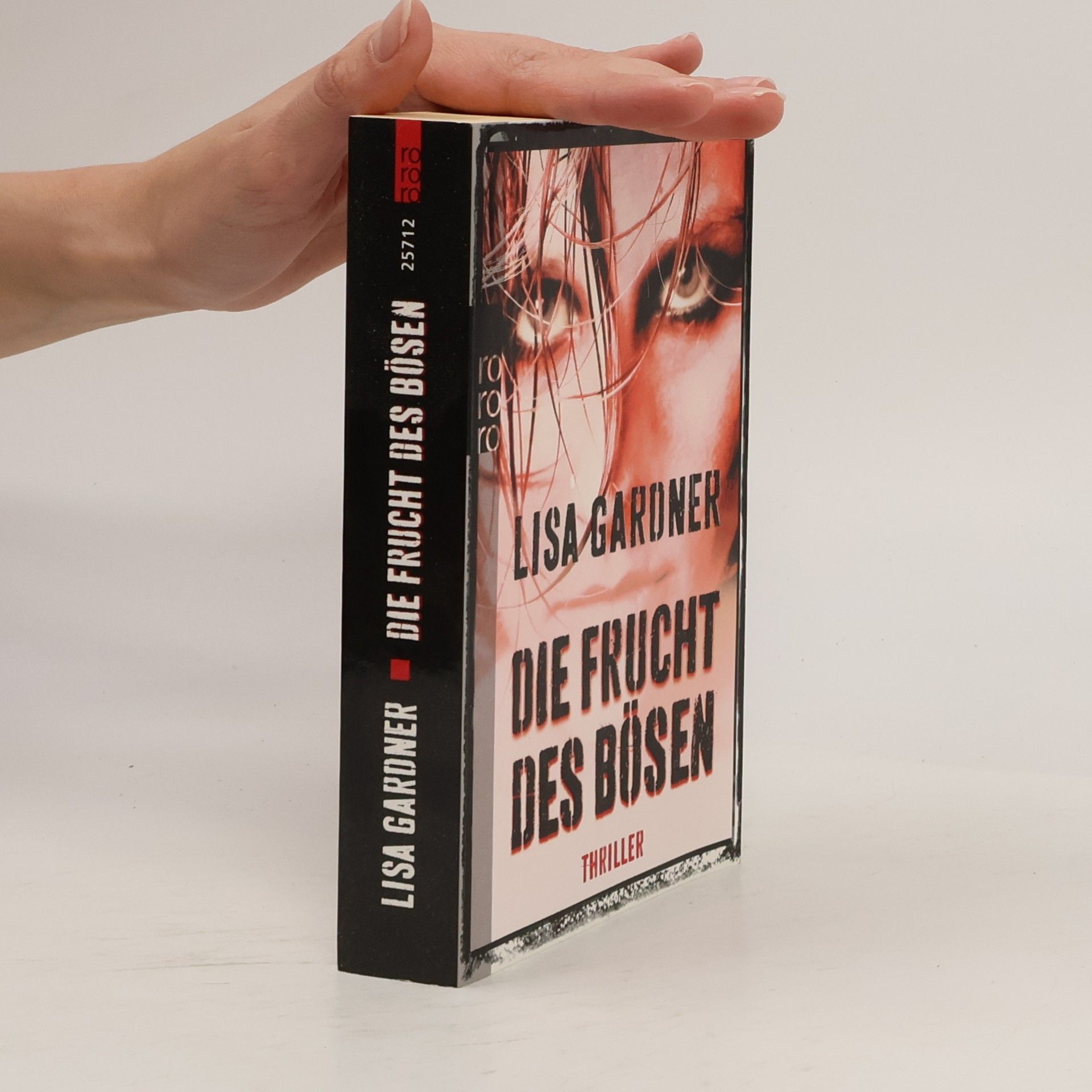 Lisa Gardner Die Frucht des Bösen