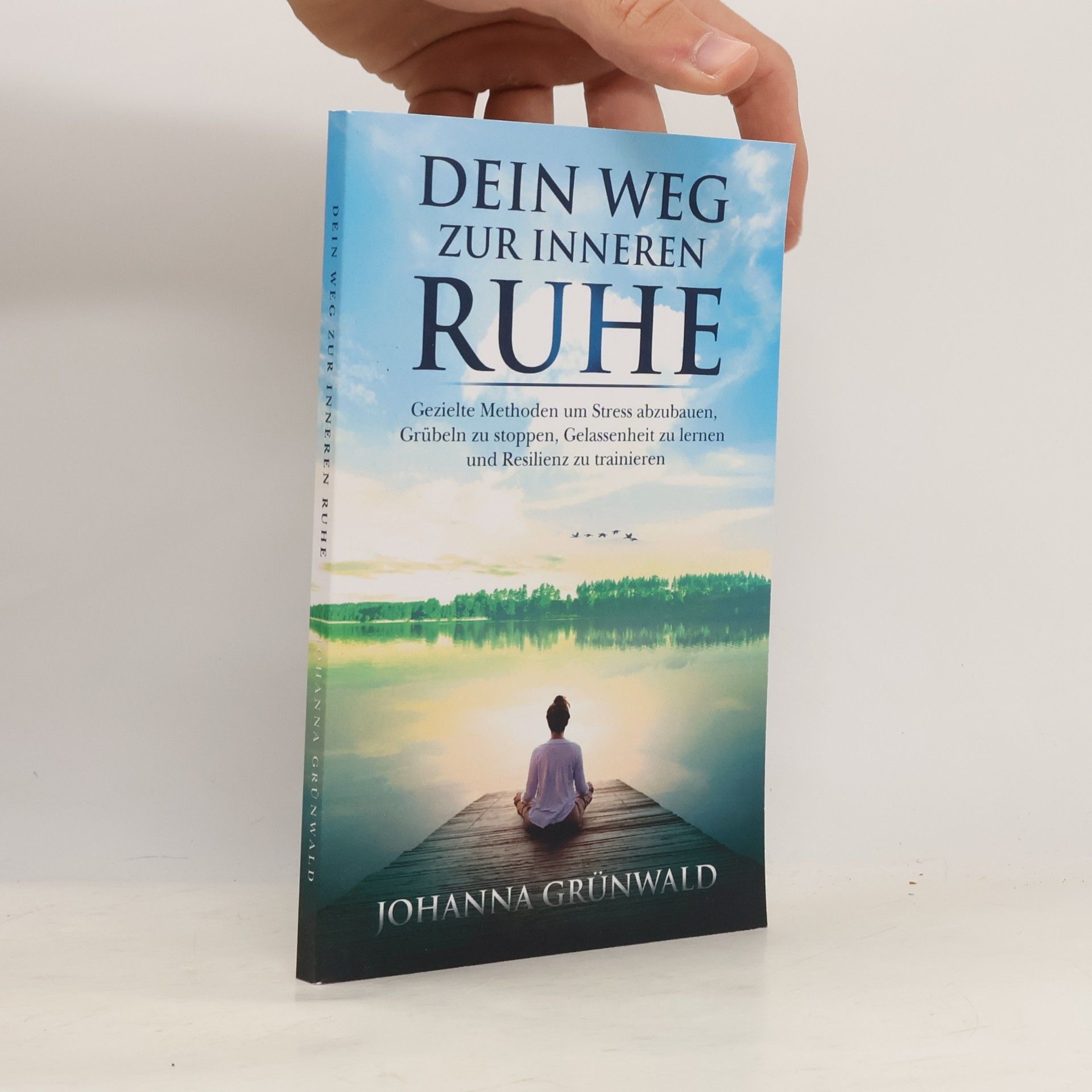 Johanna Grünwald Dein Weg zur inneren Ruhe