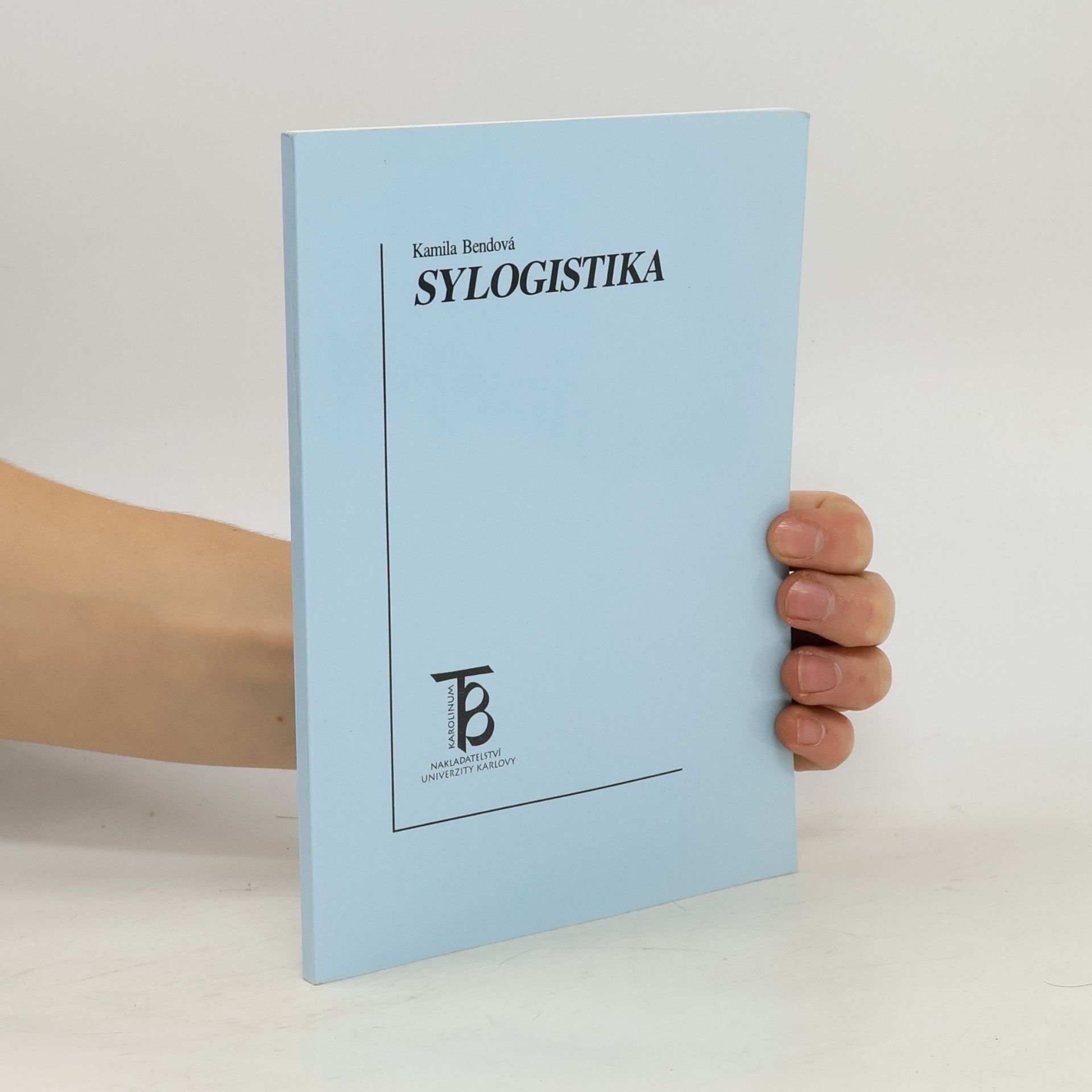 Kamila Bendová Sylogistika