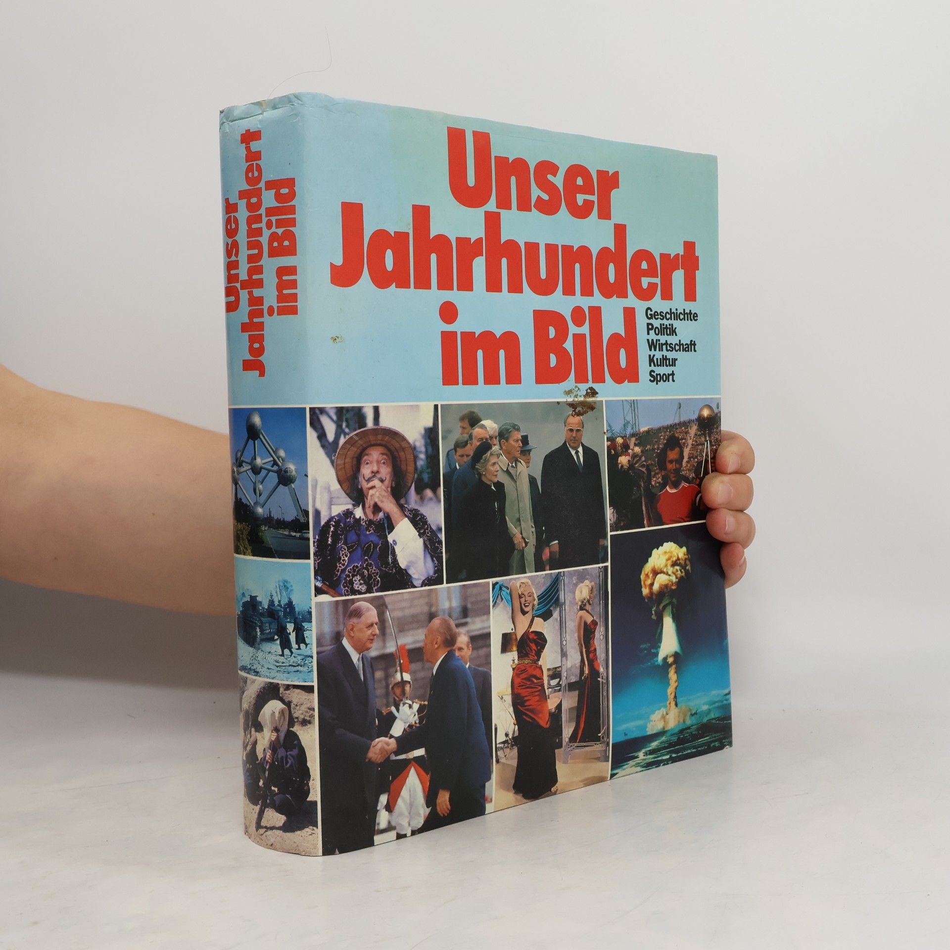 Paul Kluke Unser Jahrhundert im Bild