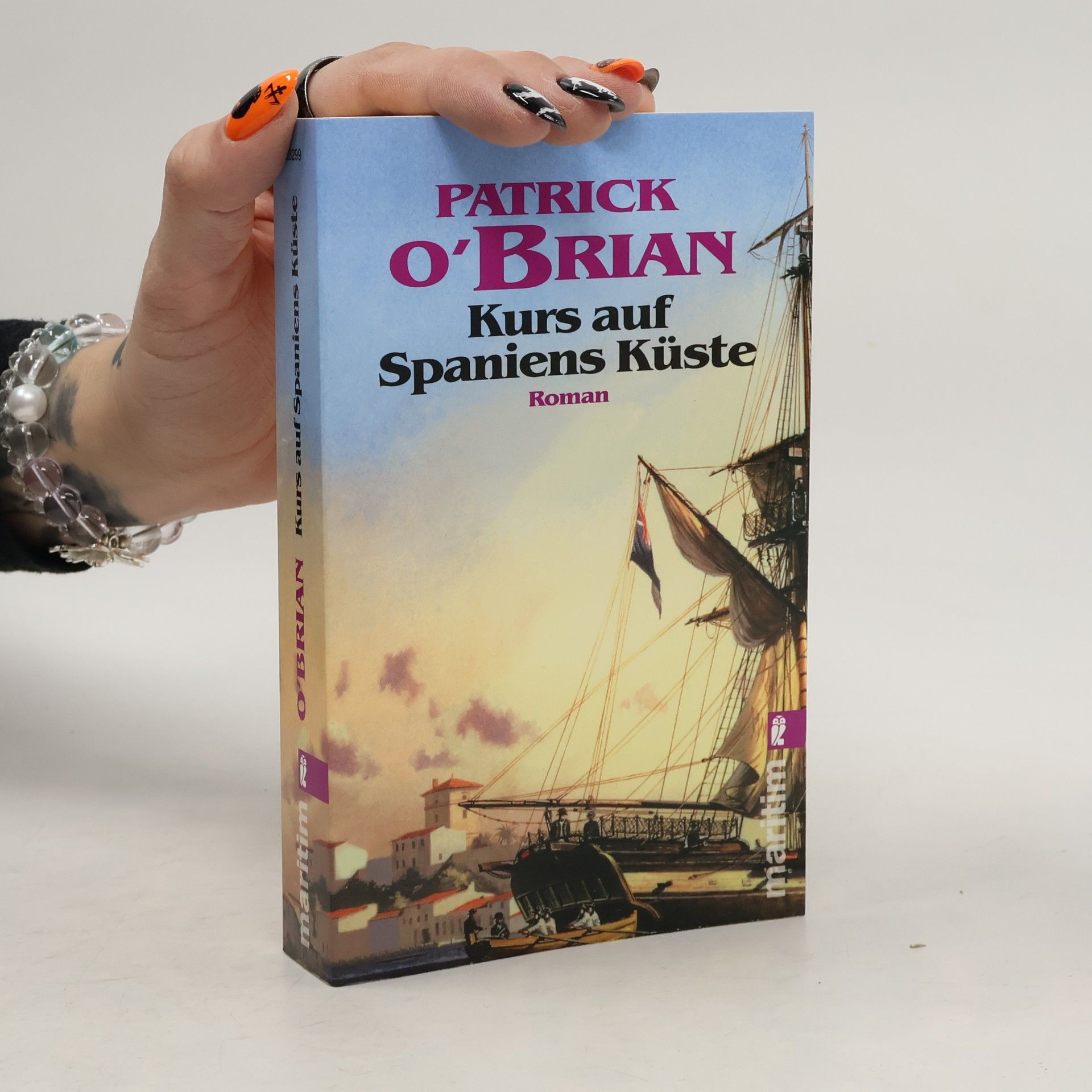 Patrick O'Brian Kurs auf Spaniens Küste