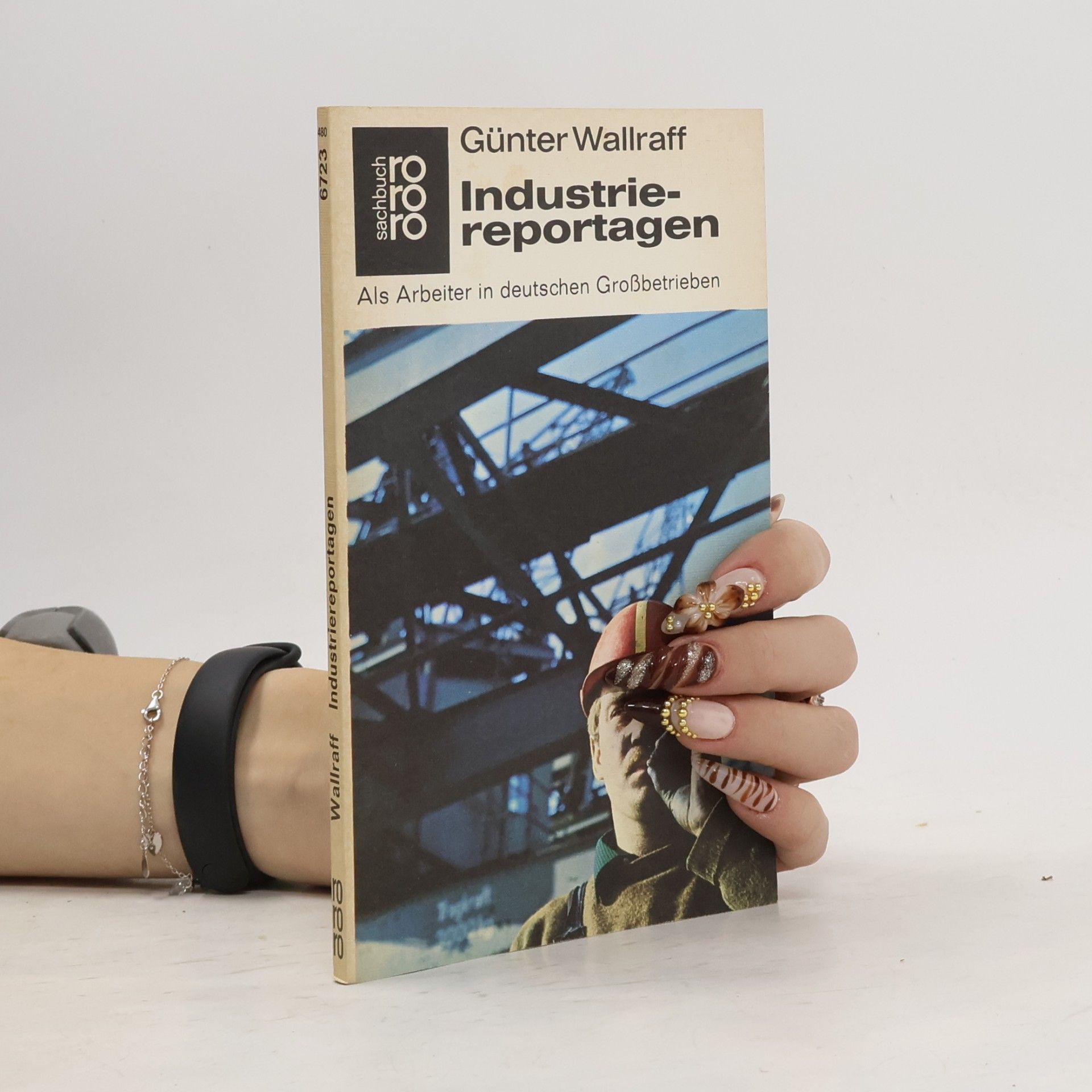 Günter Wallraff Industriereportagen
