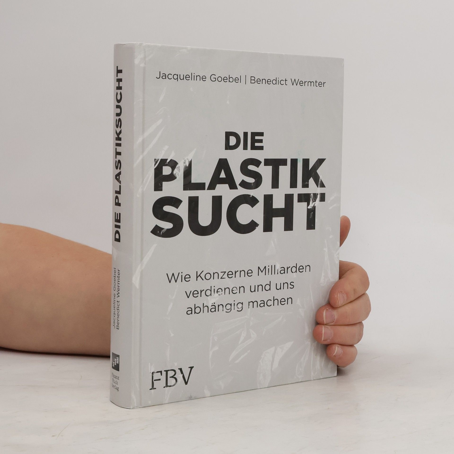 Jacqueline Goebel Die Plastiksucht