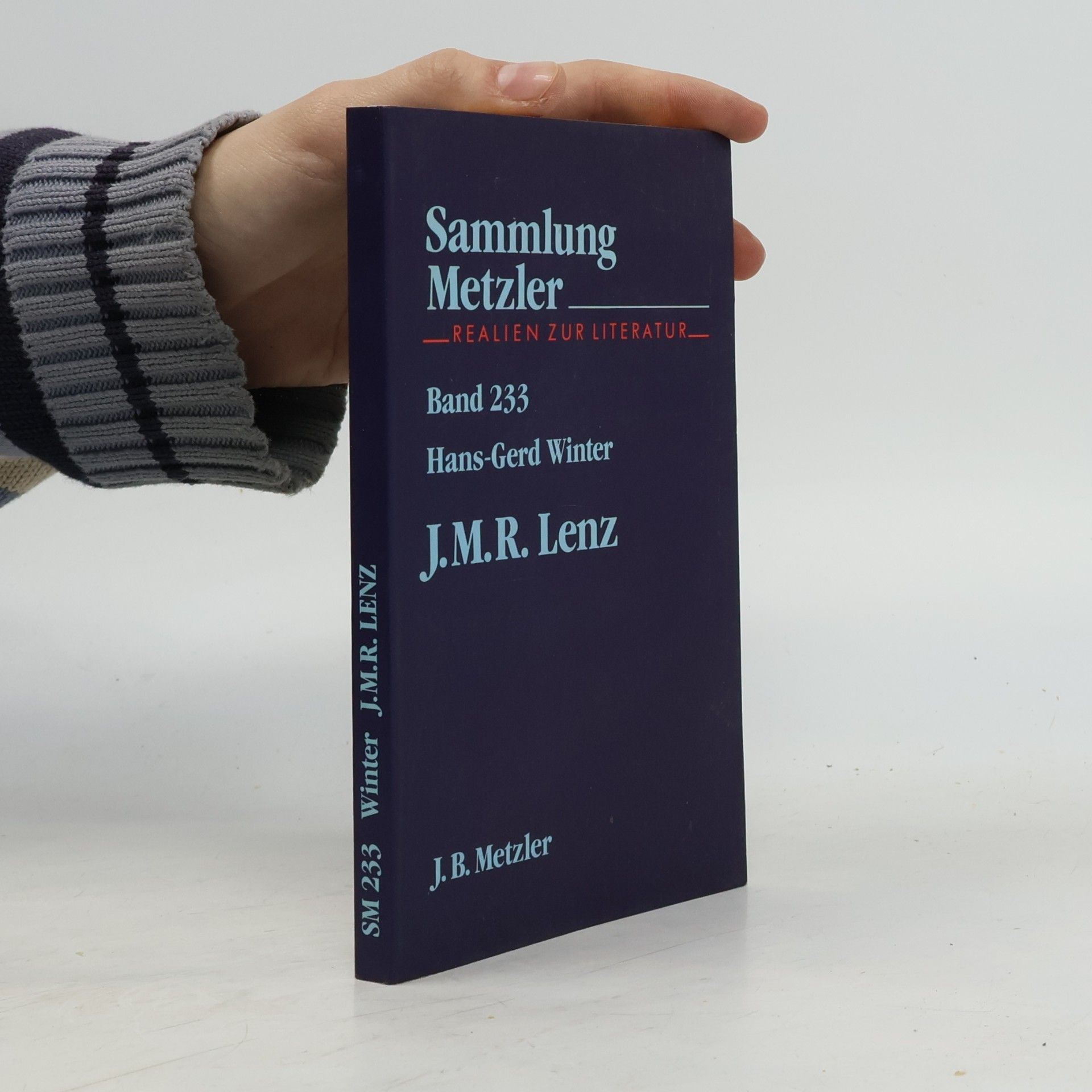 Sammlung Metzler - 233: J. M. R. Lenz