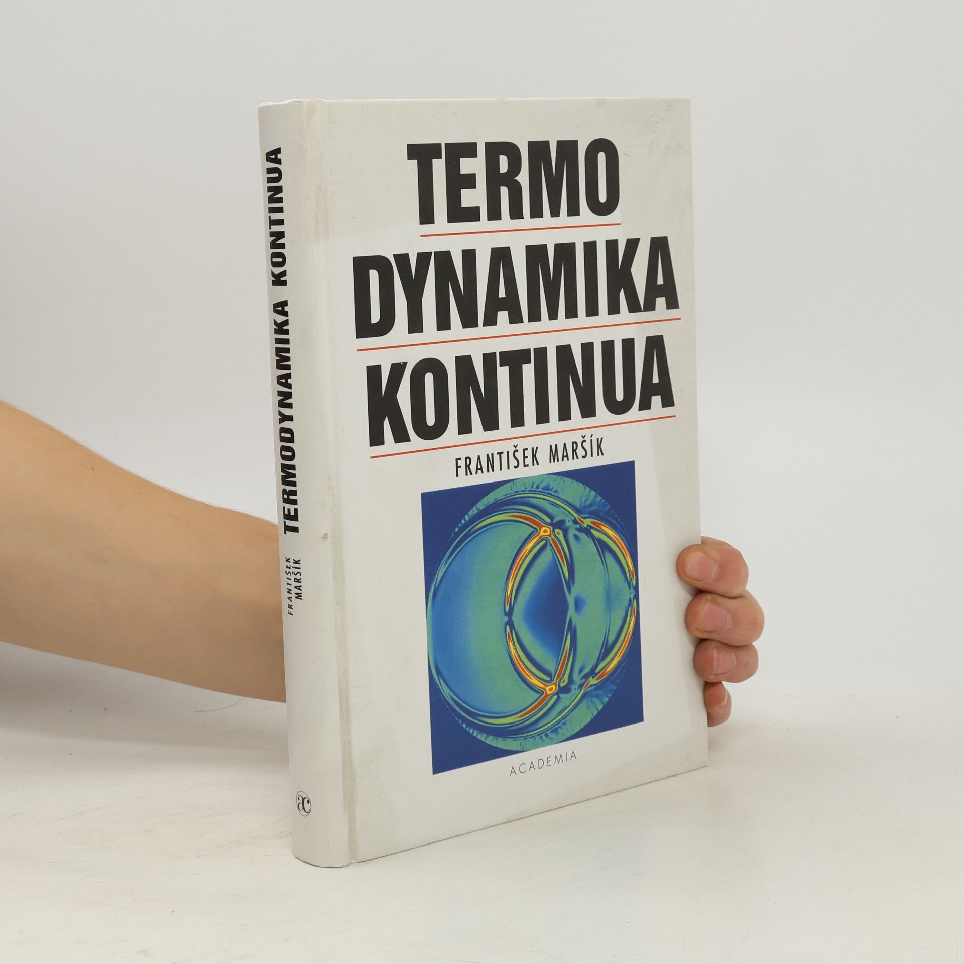 František Maršík Termodynamika kontinua
