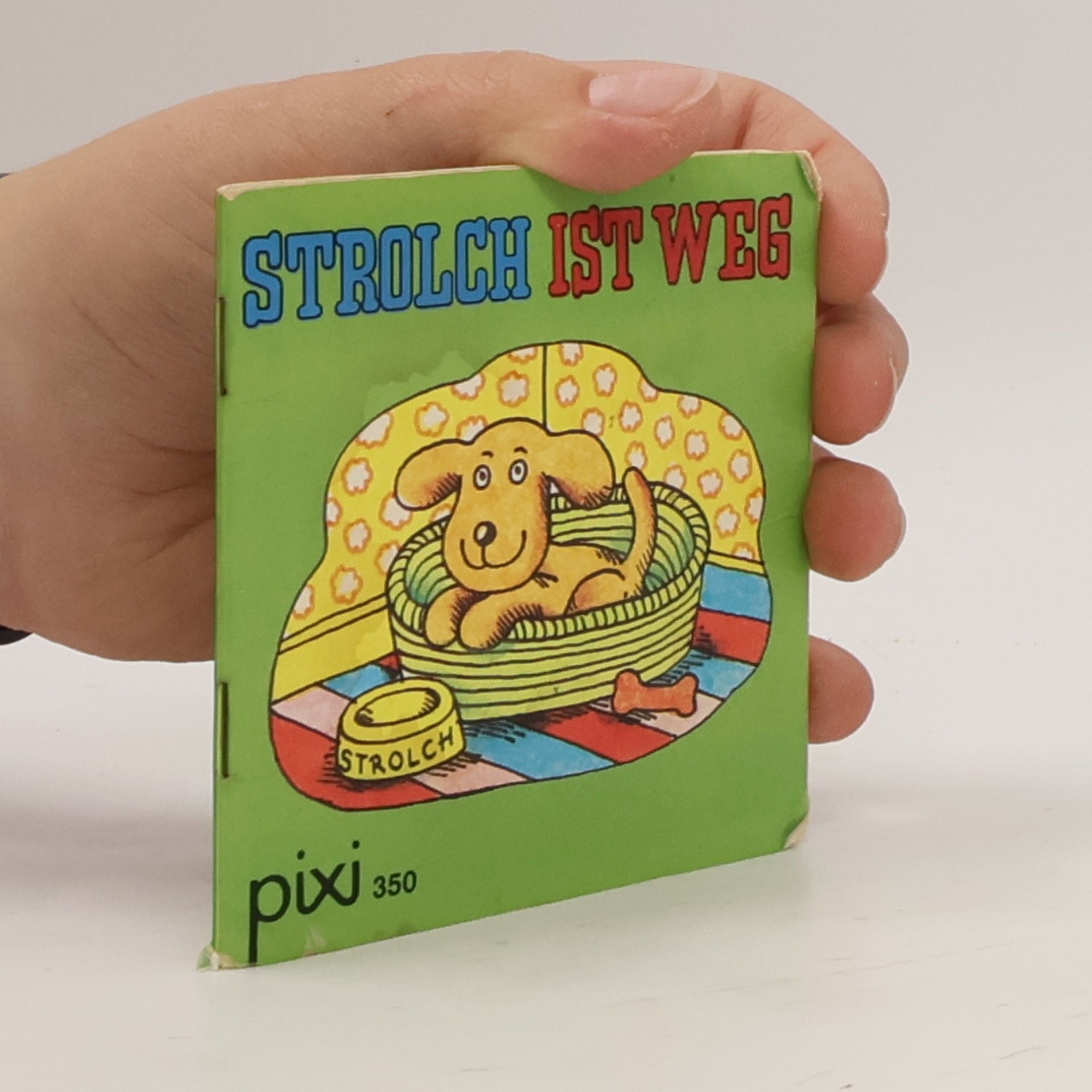 Pixi - 350: Strolch ist weg
