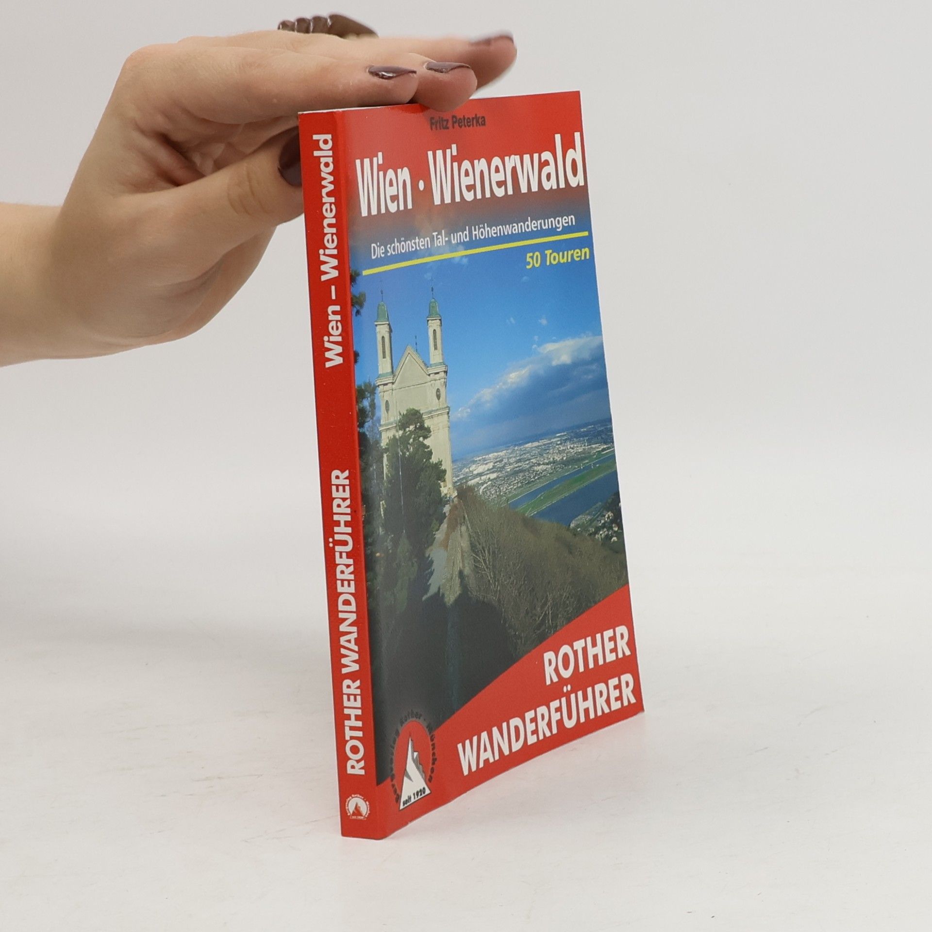 Fritz Peterka Wanderungen rund um Wien