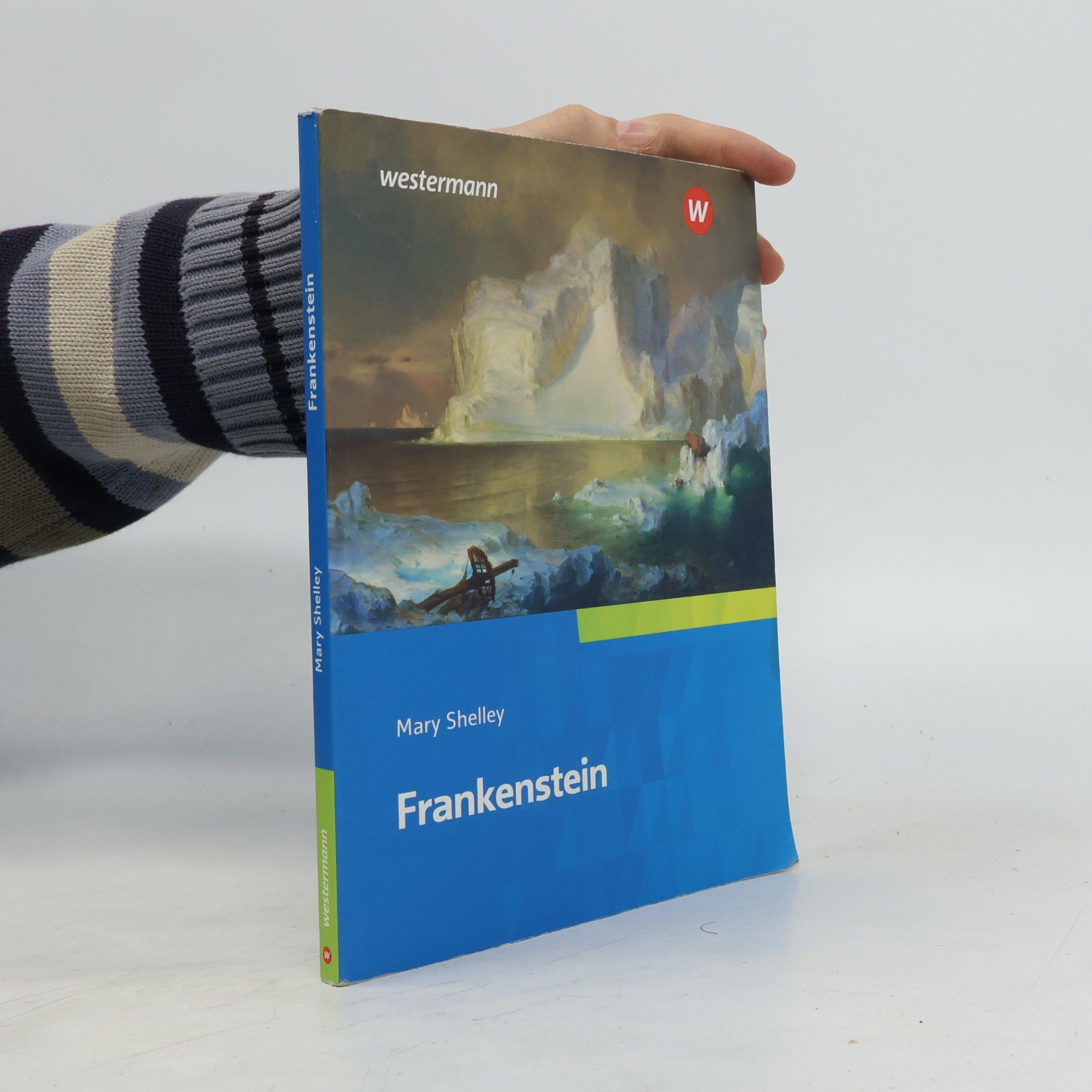 Mary W. Shelley Frankenstein