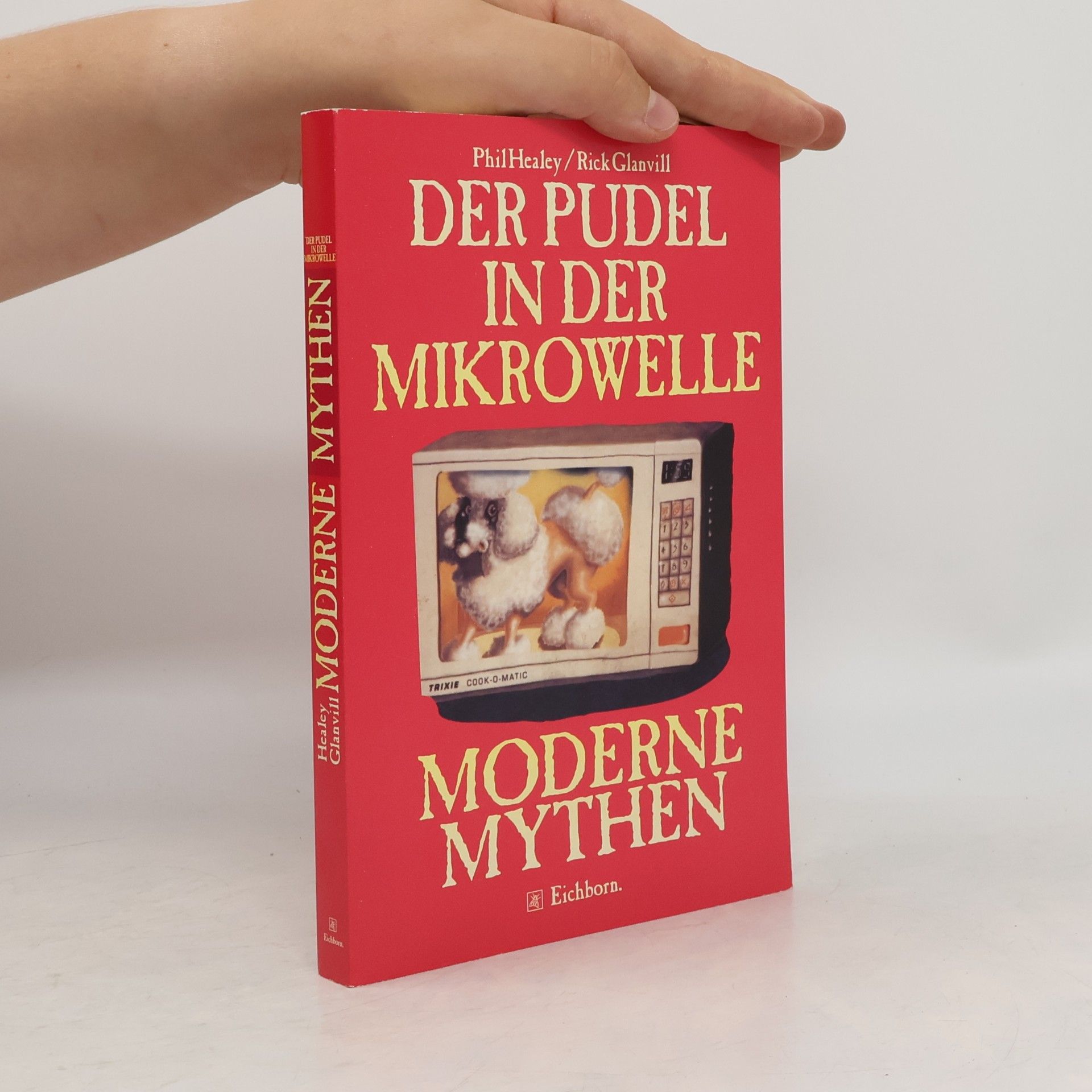 Rick Glanvill Der Pudel in der Mikrowelle