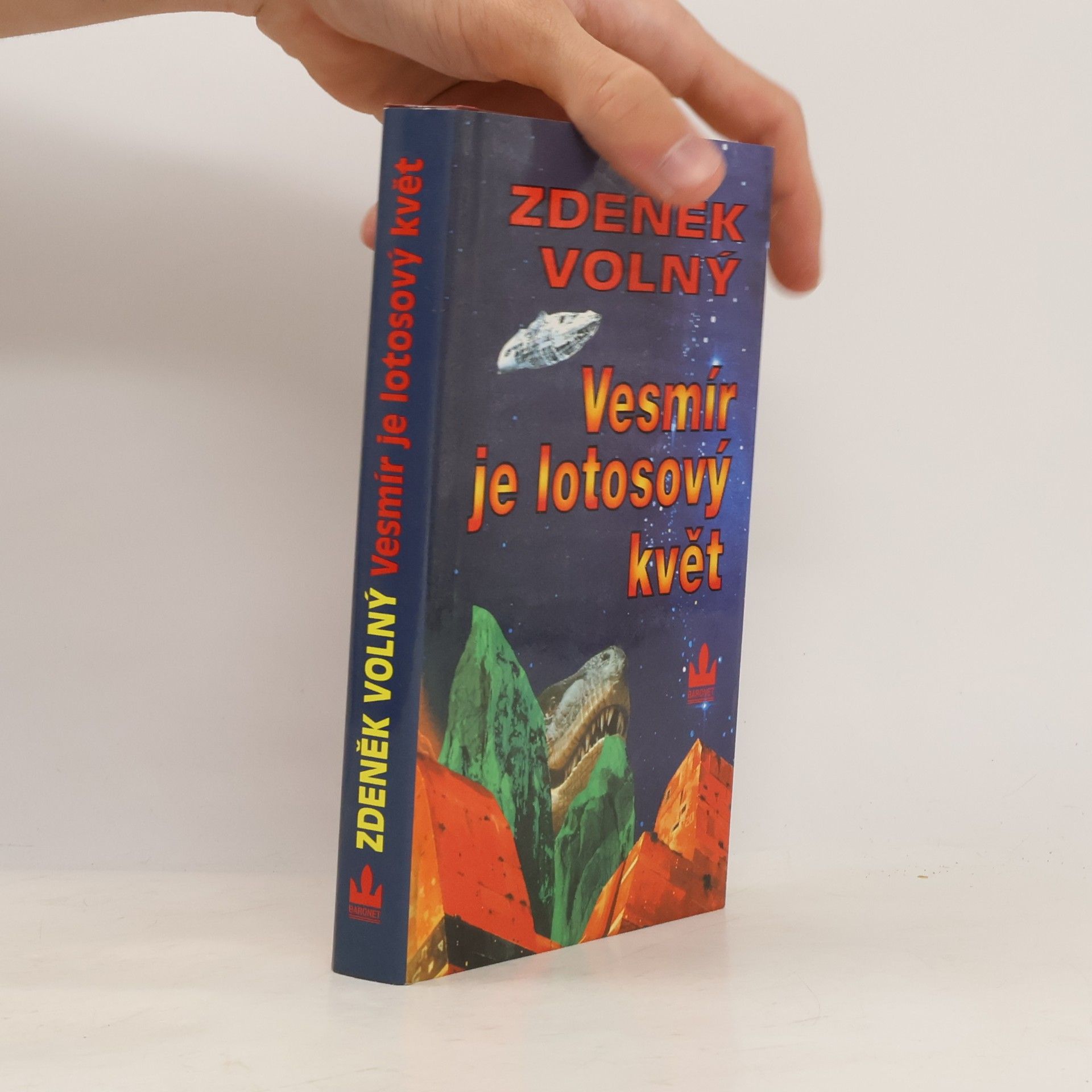 Zdeněk Volný Vesmír je lotosový květ