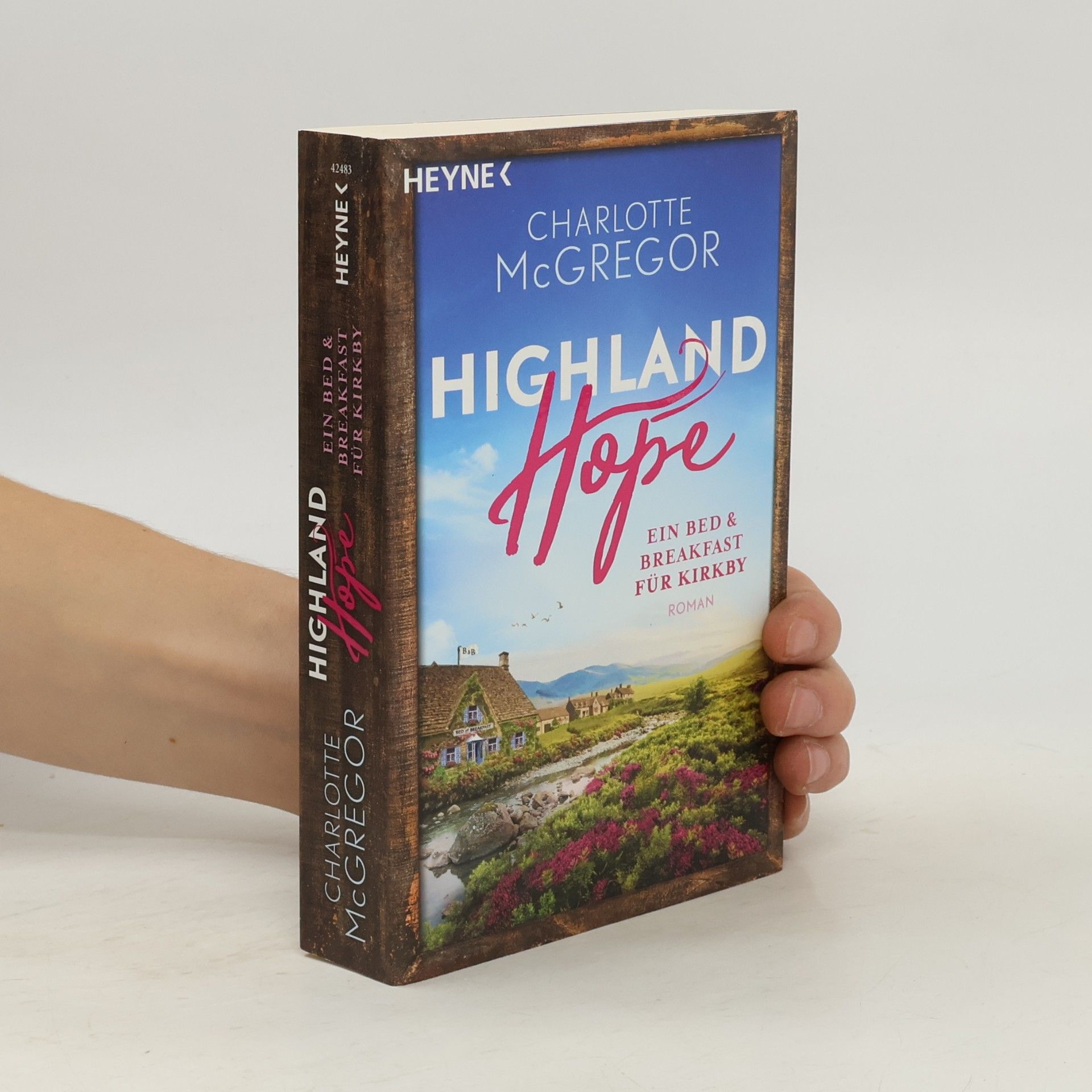 Charlotte McGregor Highland Hope. Ein Bed & Breakfast für Kirkby