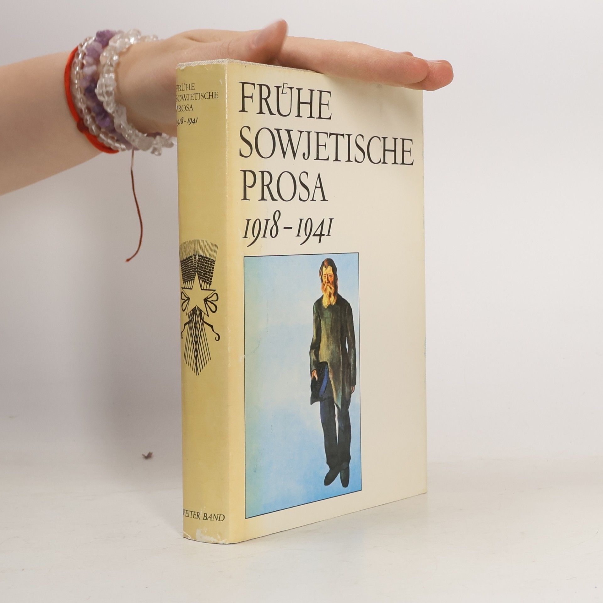 Autorenkollektiv Frühe sowjetische Prosa 1918-1941